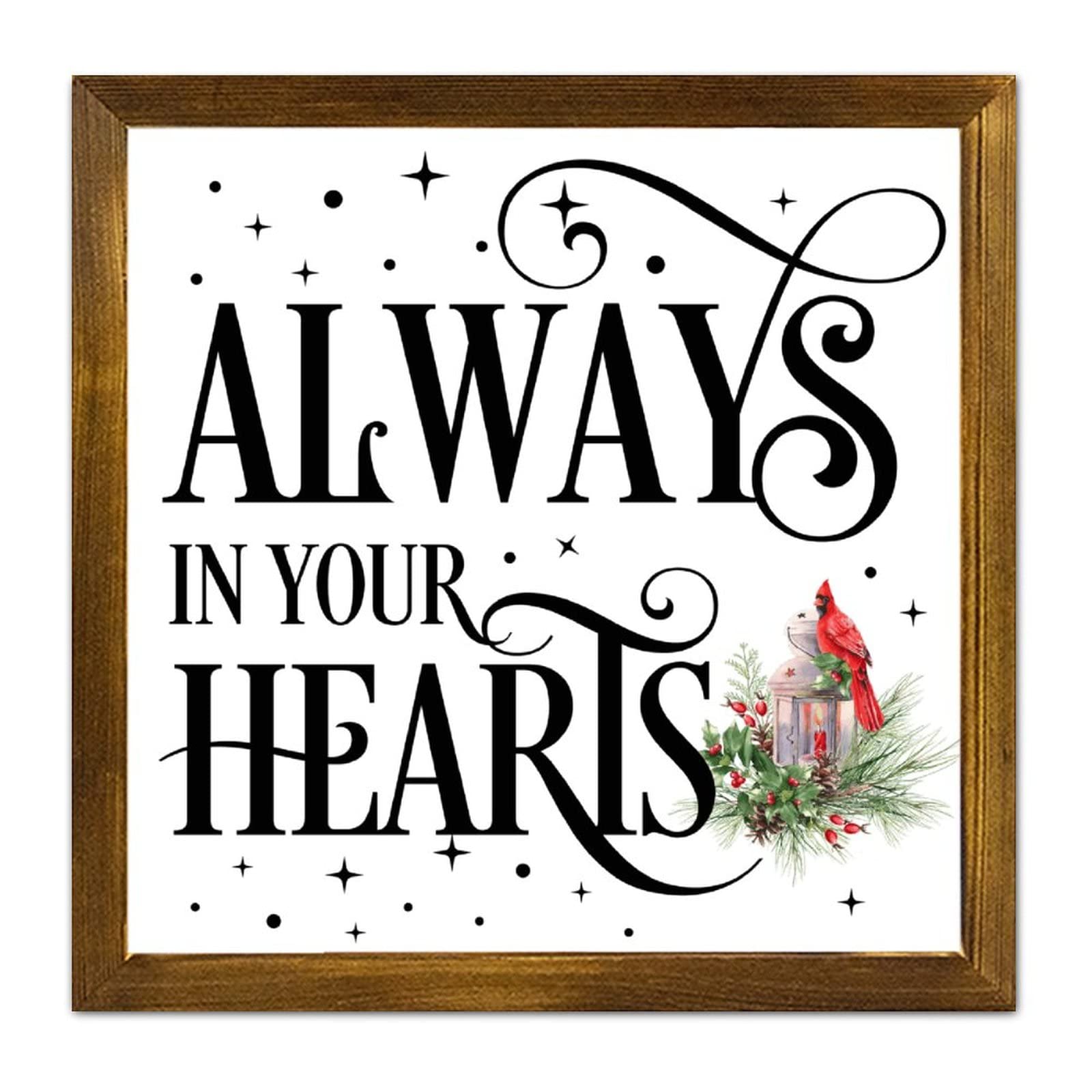 Citation inspirante de Noël Always in Your Hearts panneau bois