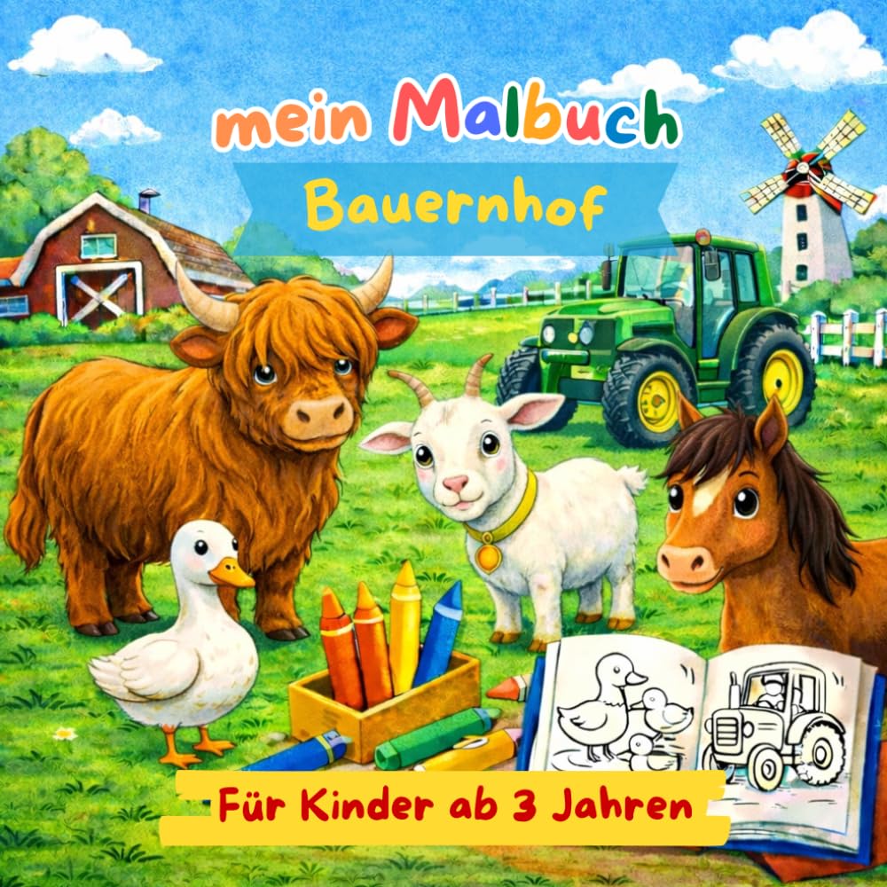 mein Malbuch Bauernhof 2: Große und einfache Bauernhofbilder zum Ausmalen - für Kinder ab 3 Jahren. Kühe, Pferde, Traktoren und vieles mehr