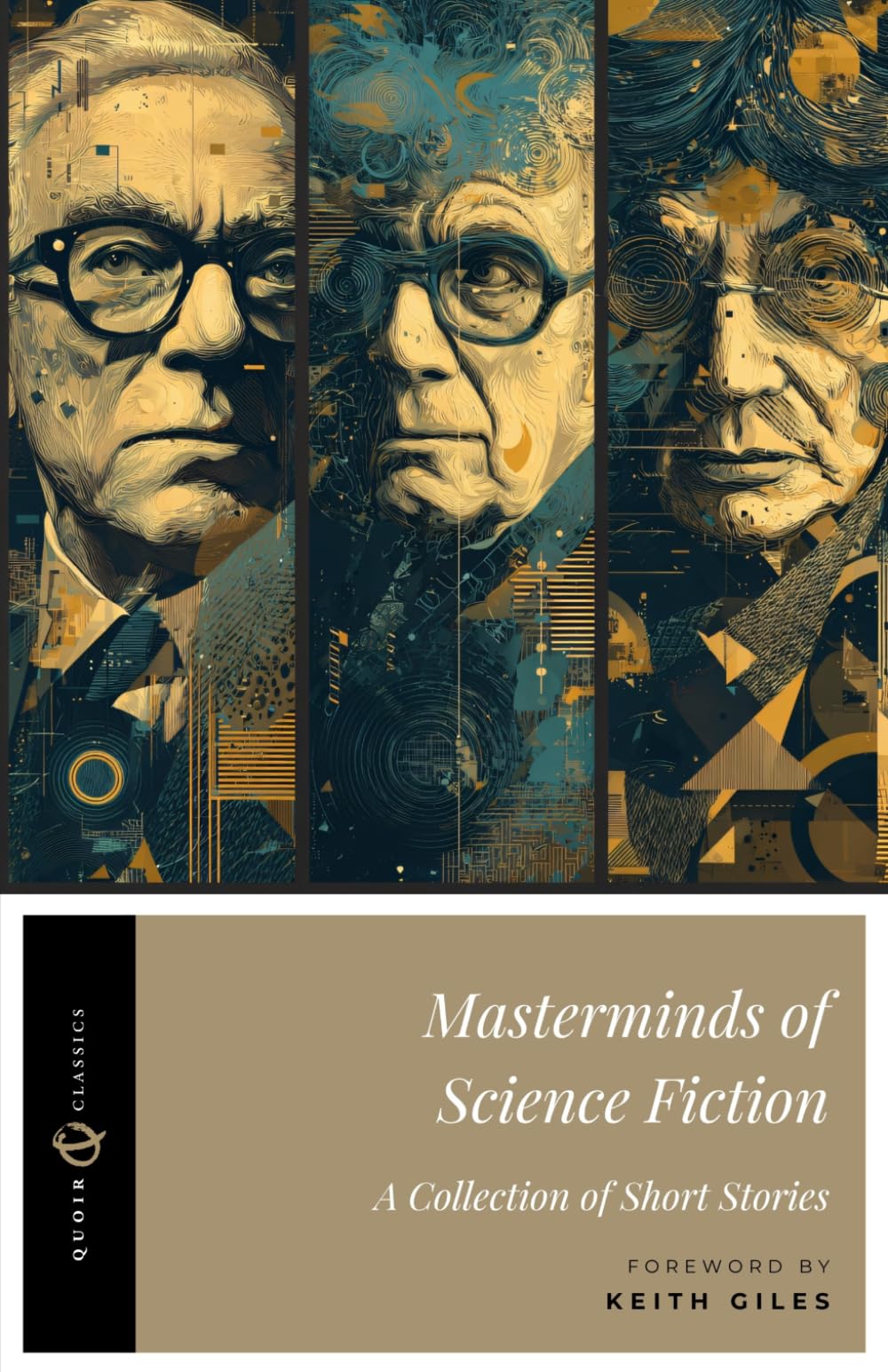 Masterminds of Science Fiction (Annotated): A Collection of Short Stories