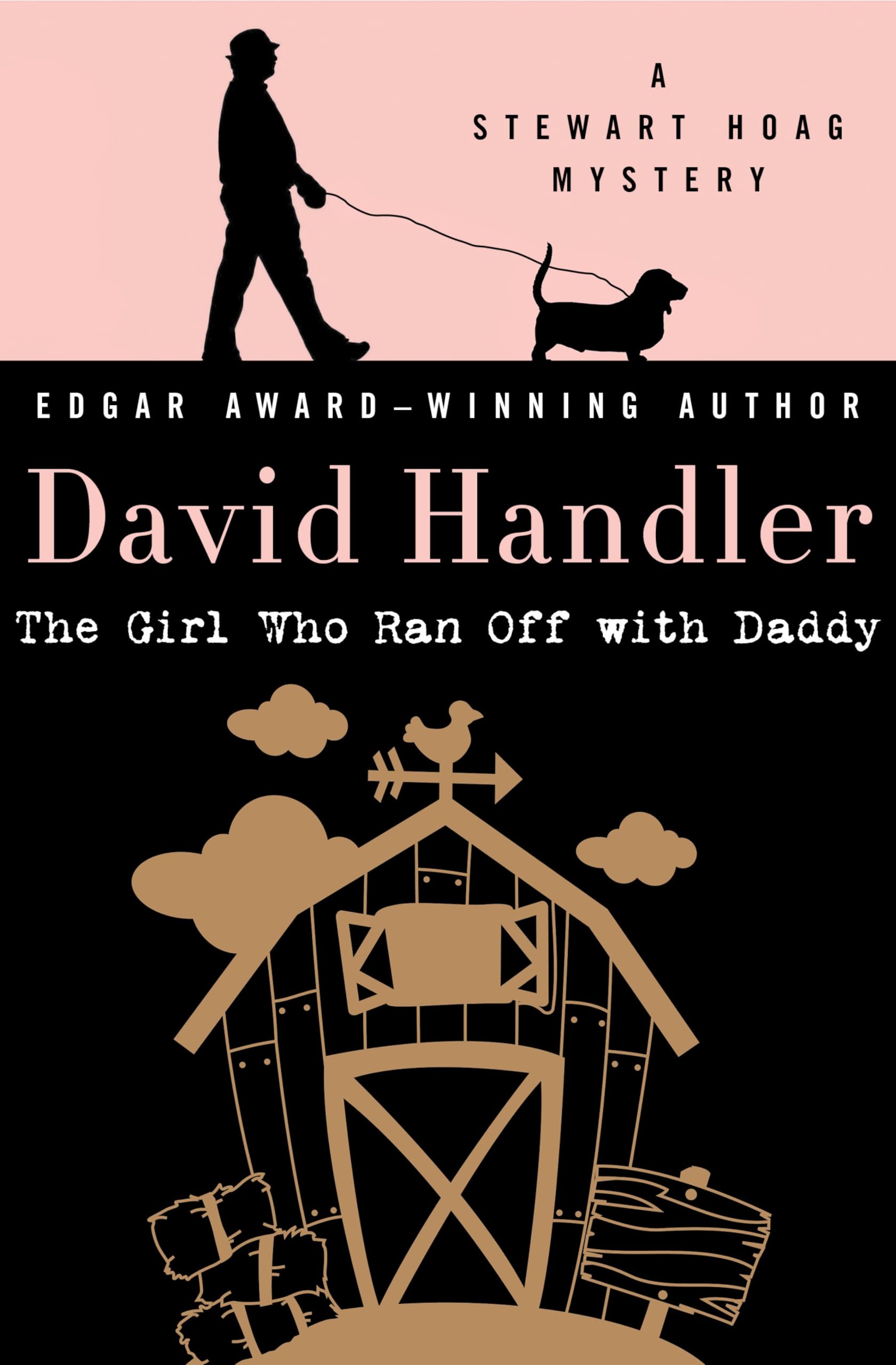 The Girl Who Ran Off with Daddy (Stewart Hoag Mysteries Book 7)