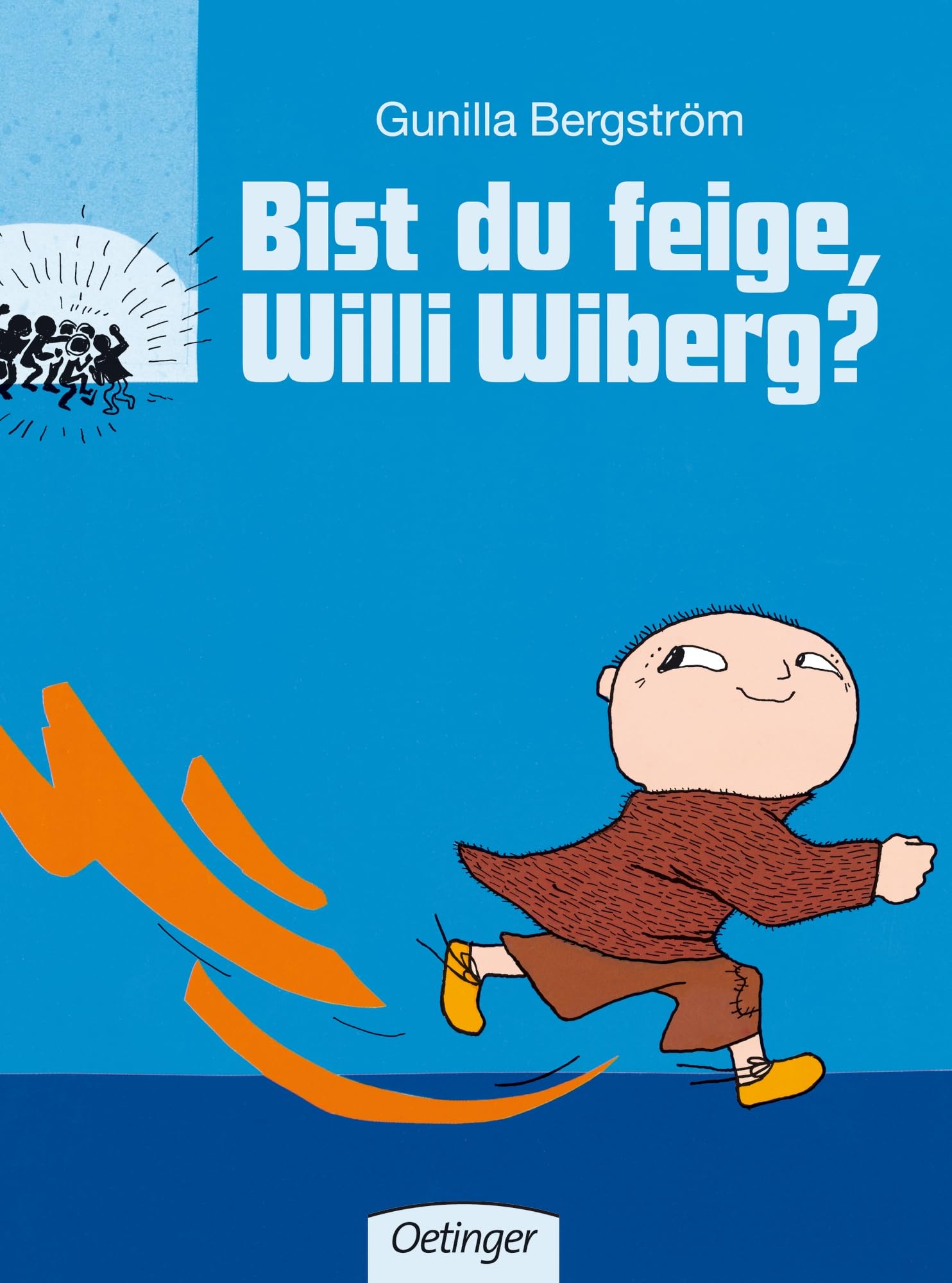 Bist du feige, Willi Wiberg?