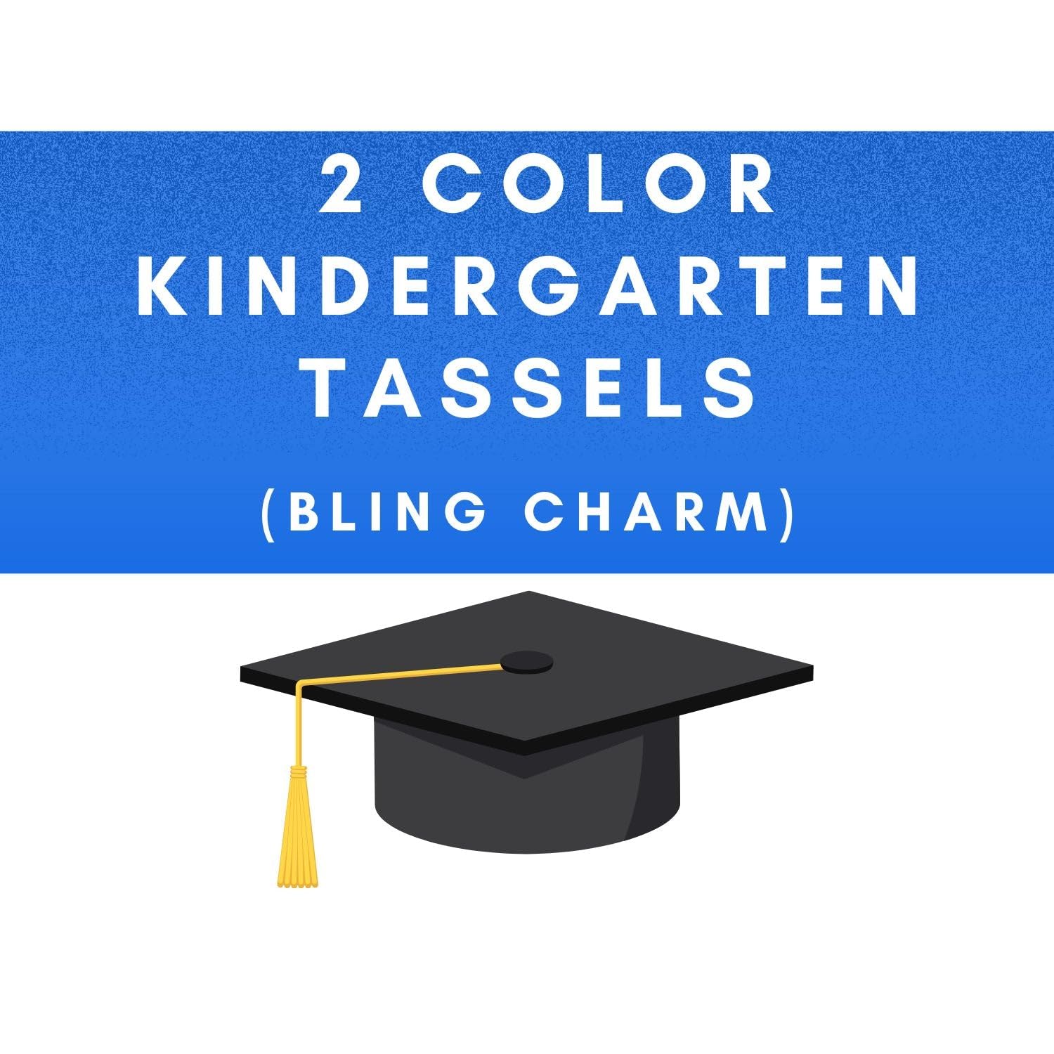 Class Act Graduation Kindergarten Graduation Tassel - Bling Charm - 2 Color, 2024, Burgundy/Old Gold