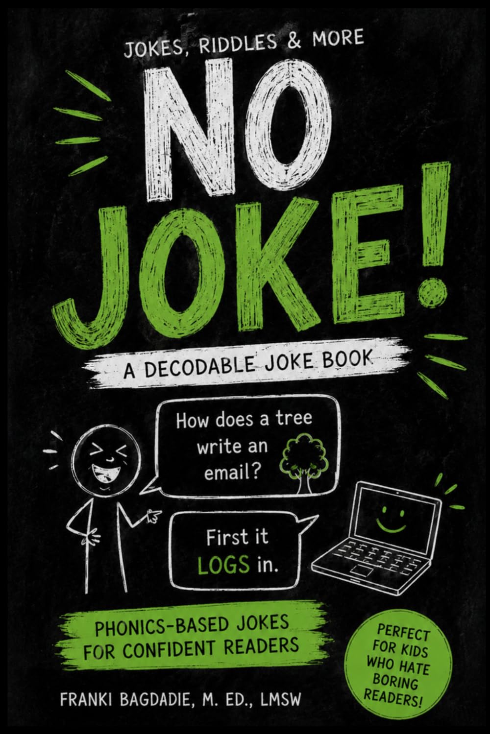 No Joke! An OG Phonics Decodable Reader: Jokes, Riddles & More for Older Students (The OG Phonics Series)
