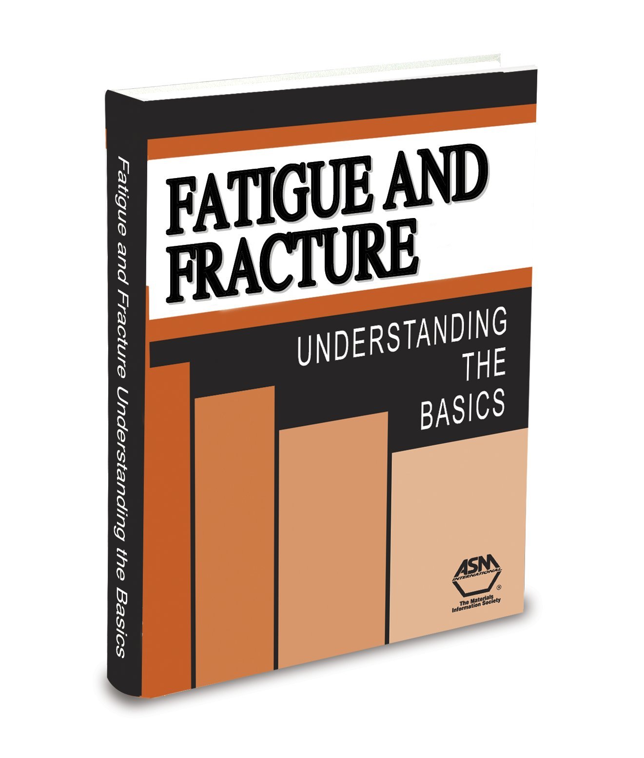 Buy Fatigue and Fracture: Understanding the Basics — BookShops.in