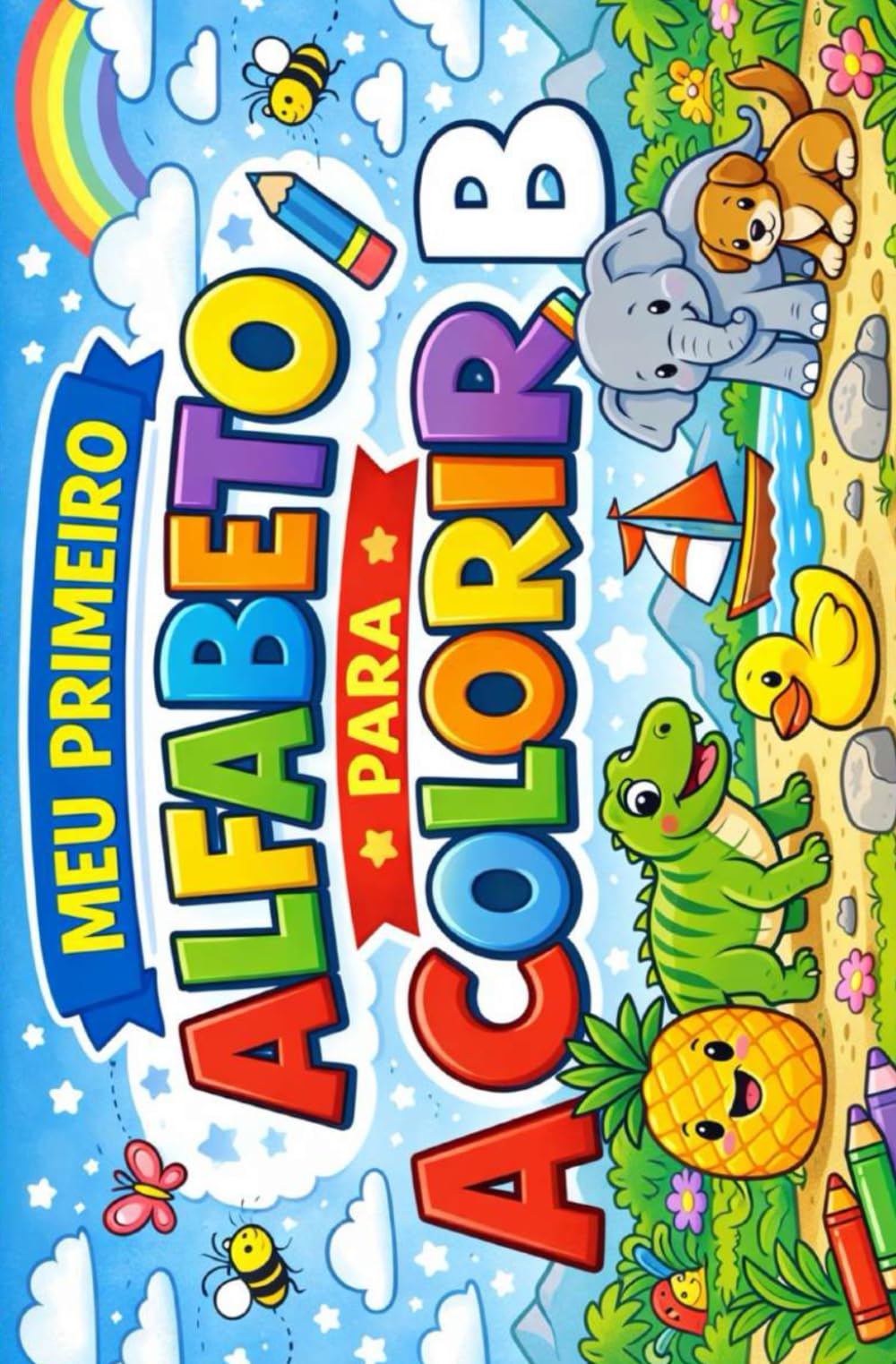 Meu Primeiro Alfabeto: Para Colorir