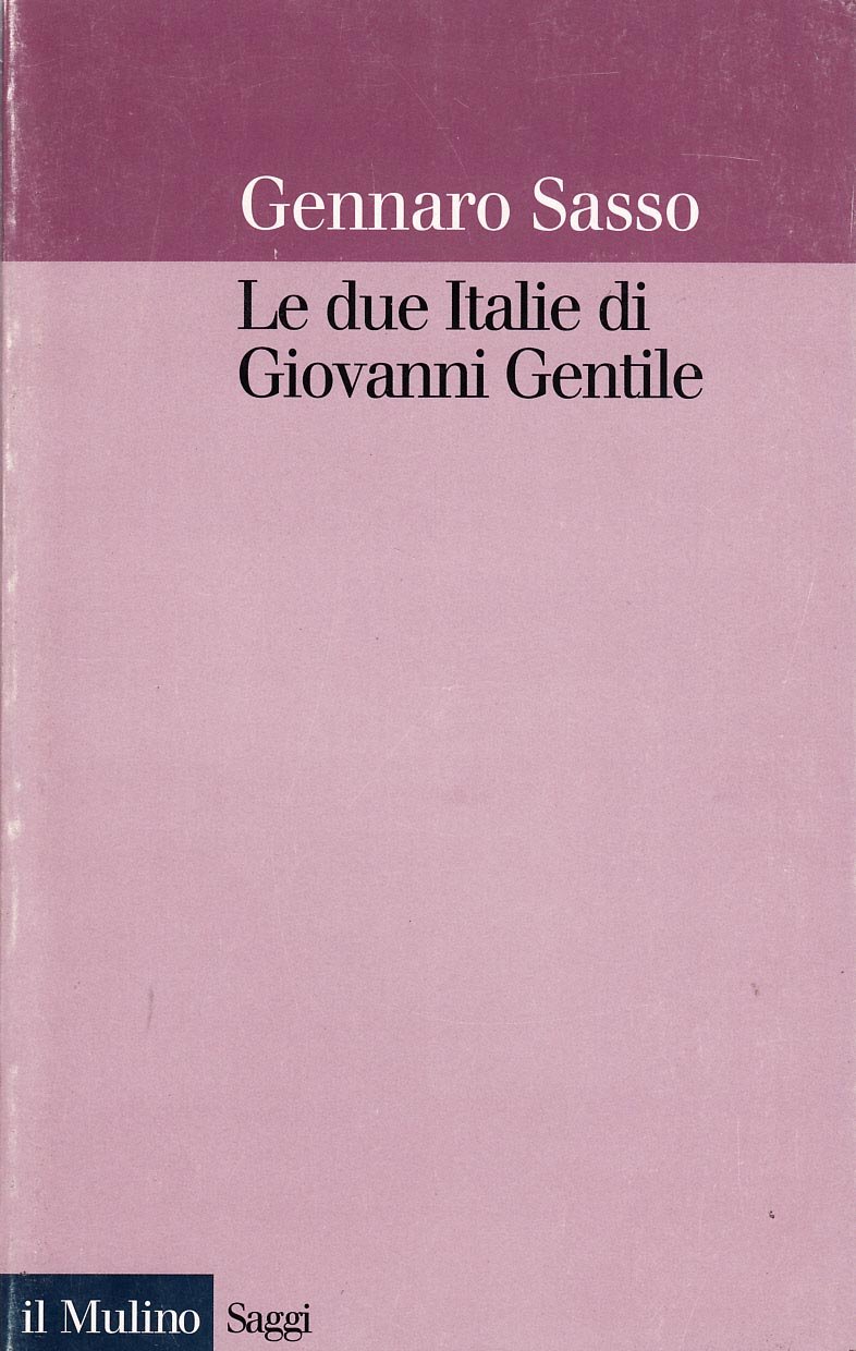Le due Italie di Giovanni Gentile