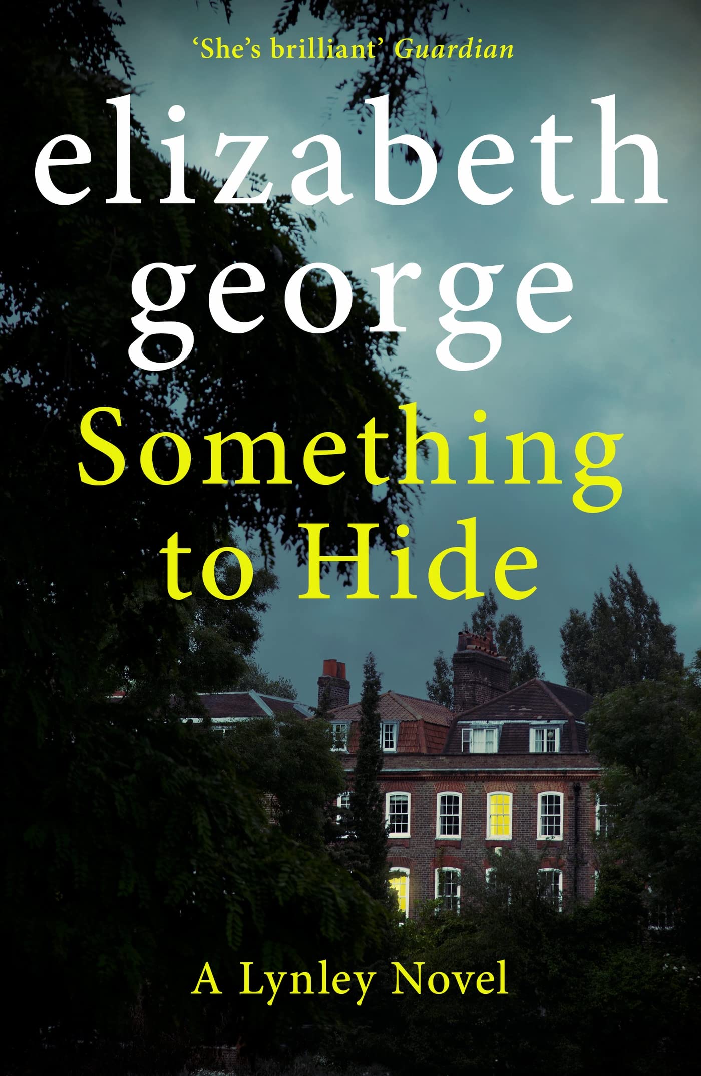 Something to Hide: A Page-Turning Mystery Featuring Thomas Lynley, now appearing on BBC1 and iPlayer (Inspector Lynley)