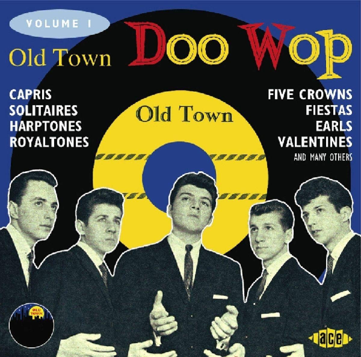 Old Town Doo Wop Vol 1