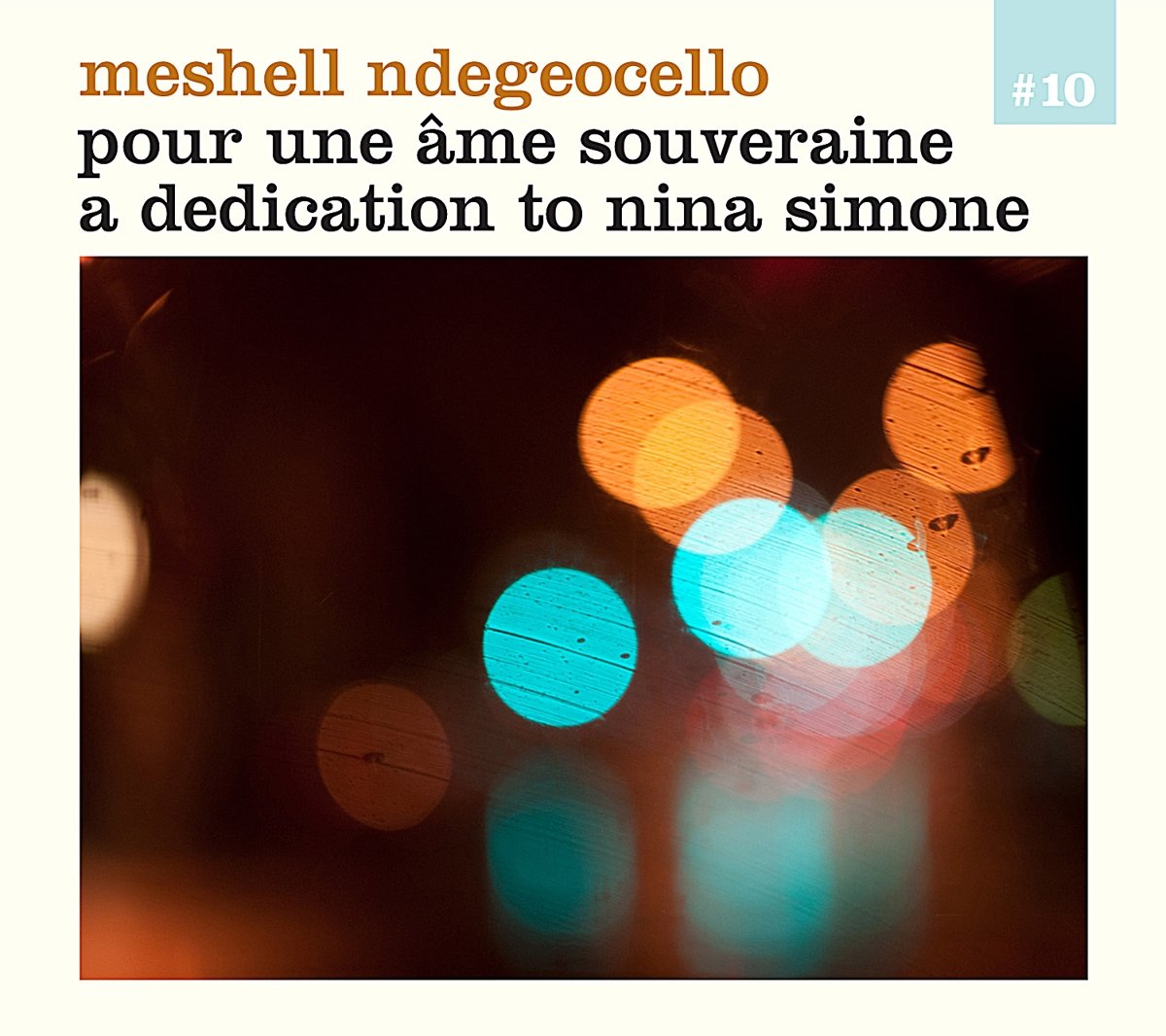 Pour Une Ame Souveraine a Dedication to Nina Simon [Audio CD] Me'Shell Ndeg ocello; Meshell Ndegeocello; Meshell N'Degeocello and Me'Shell Ndegéocello