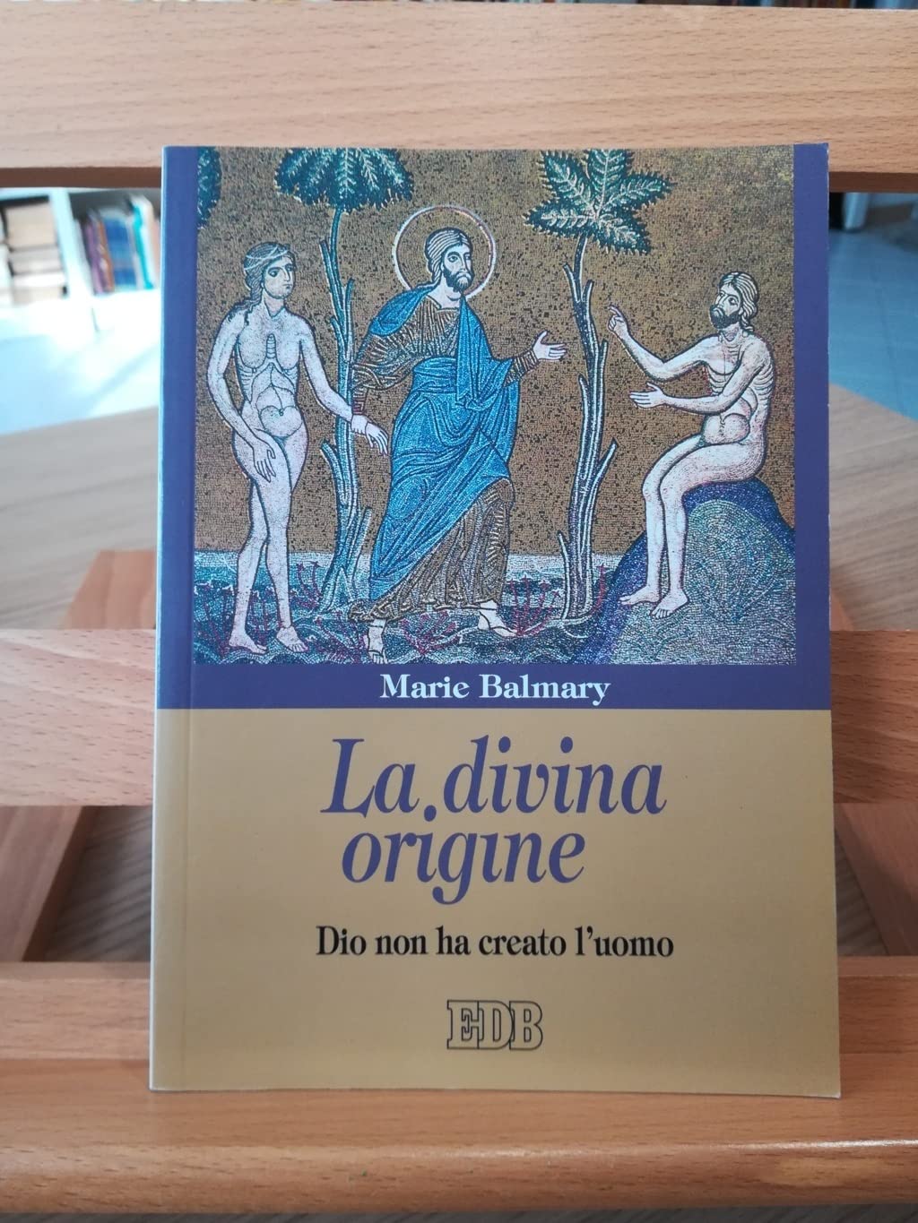 La Divina Origine. Dio Non Ha Creato L'uomo - 4
