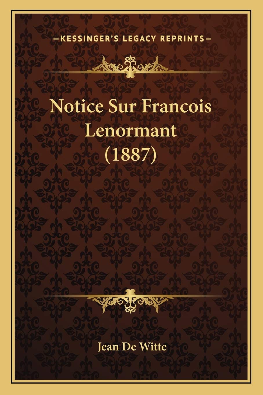 Notice Sur Francois Lenormant (1887)