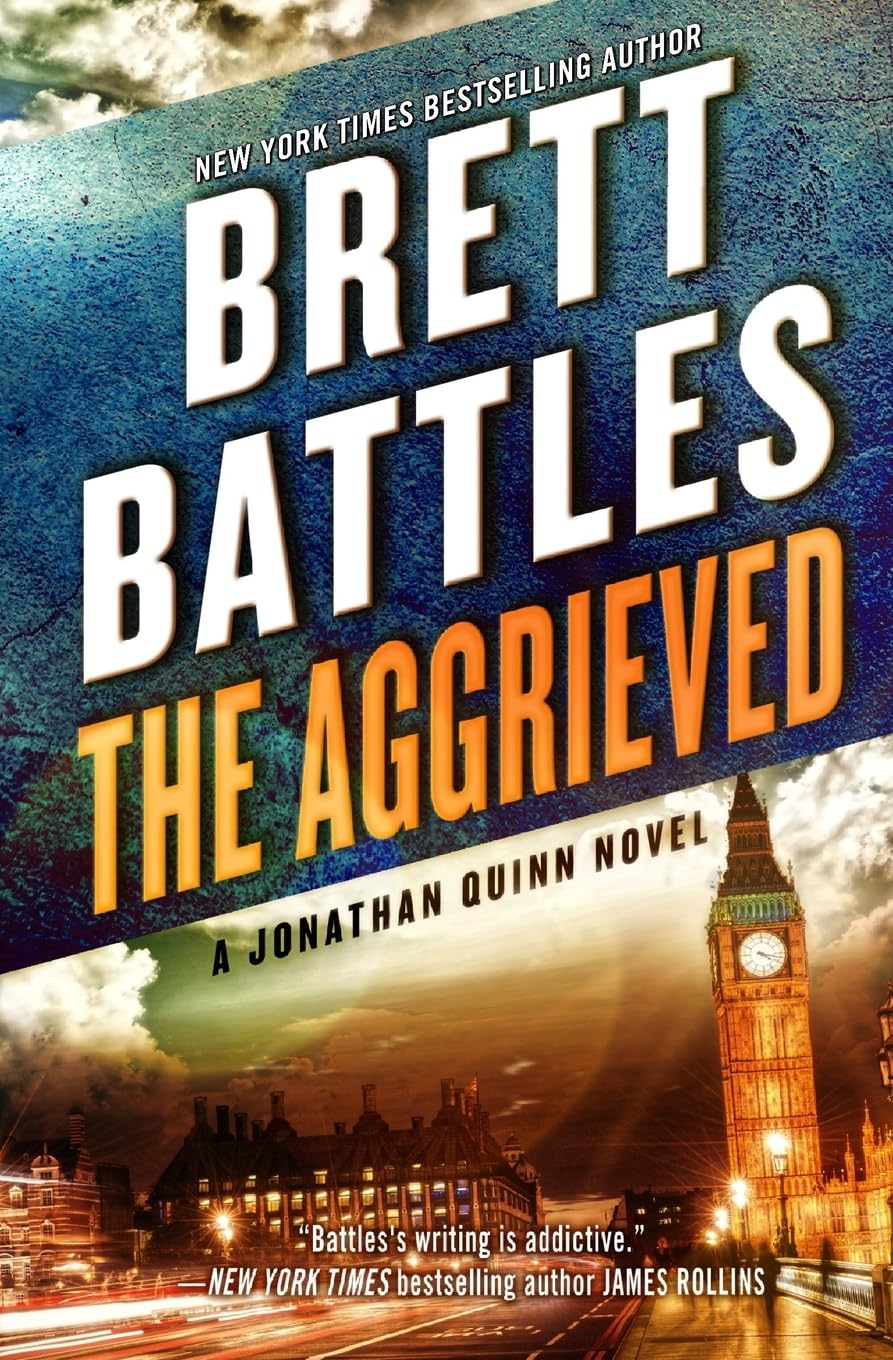 The Aggrieved: Volume 11 (A Jonathan Quinn Novel)