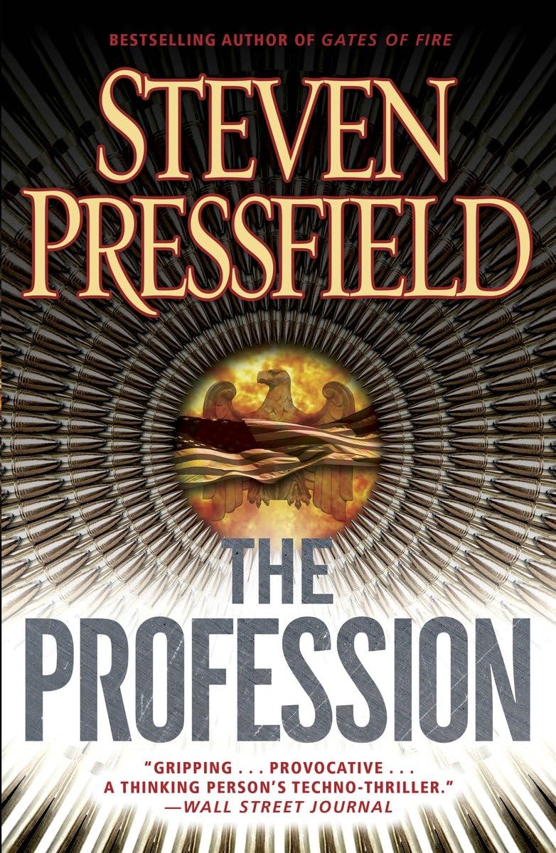 The Profession: A Thriller - Pressfield, Steven