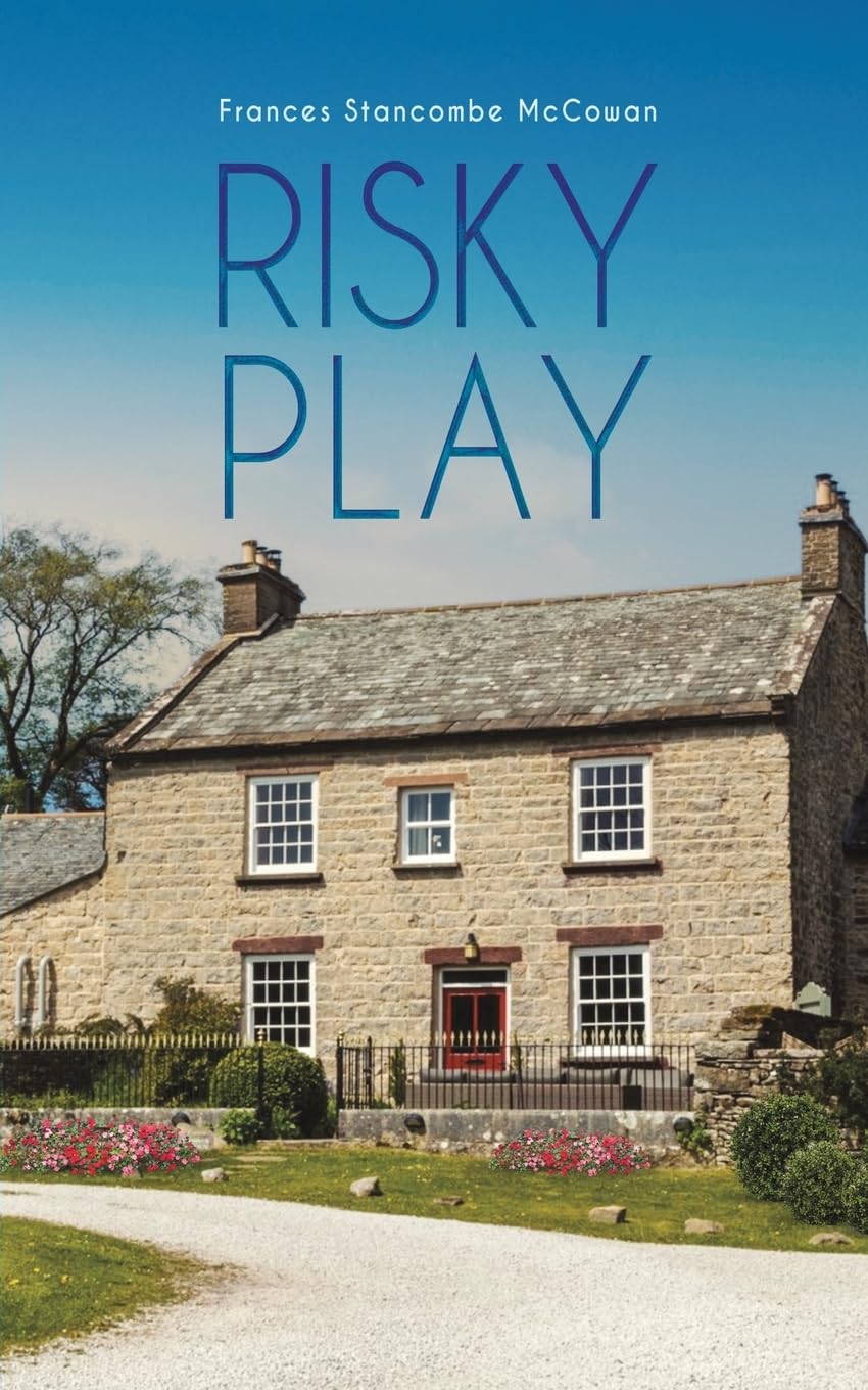 Risky Play by Frances Stancombe McCowan - 9781037101274