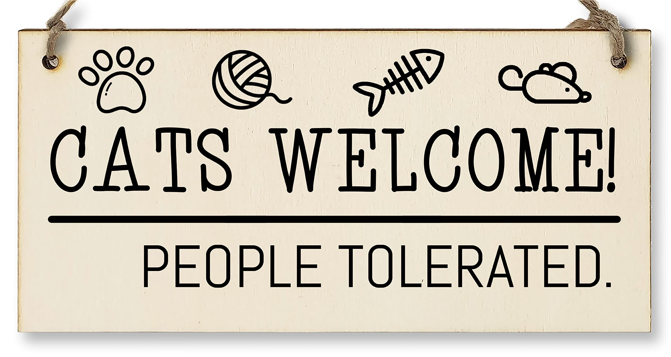 The Plum Penguin Black And White Handmade Wooden Hanging Wall Plaque Cats Welcome People Tolerated Funny Cute Sign Pet Lover Cat Mum Dad