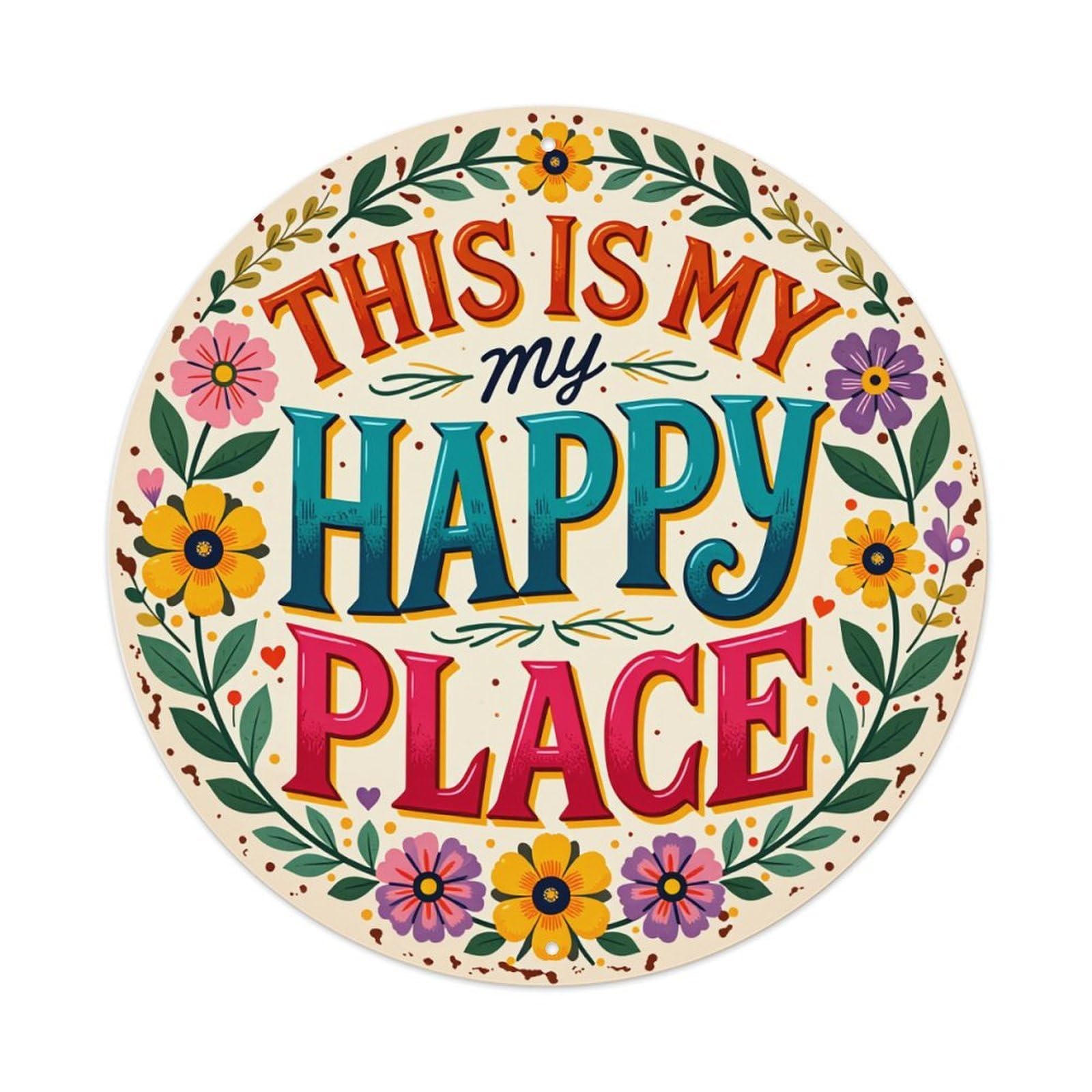 This Is My Happy Place Floral Pattern Round Vintage Tin Sign,Retro Wall Art,Metal Poster for Home, Bar, Garage, Cafe, Rustic Indoor & Outdoor Decor, 8x8 Inches