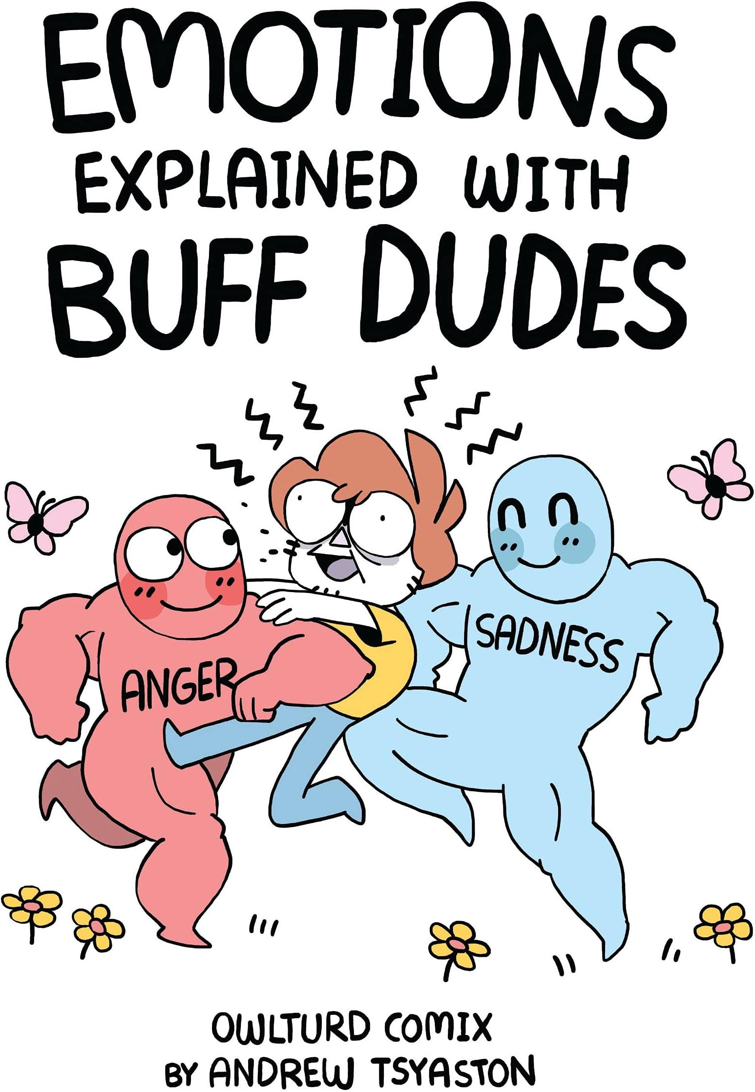 Emotions Explained with Buff Dudes: Owlturd Comix