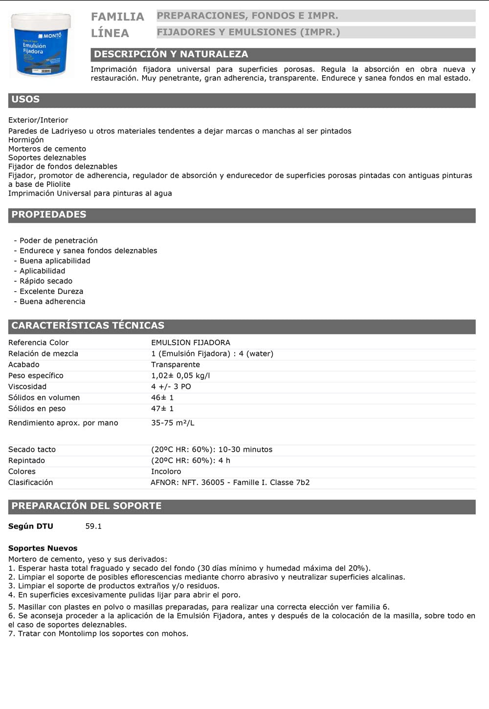 Montó Emulsión Fijadora. Imprimación Adherente Transparente Selladora Monocomponente, Sin Olor, para Soportes de Difícil Anclaje. (4L)