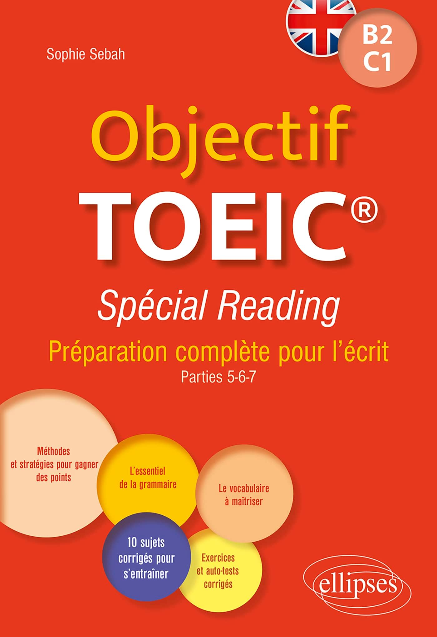 Objectif TOEIC® Spécial Reading (French Edition)