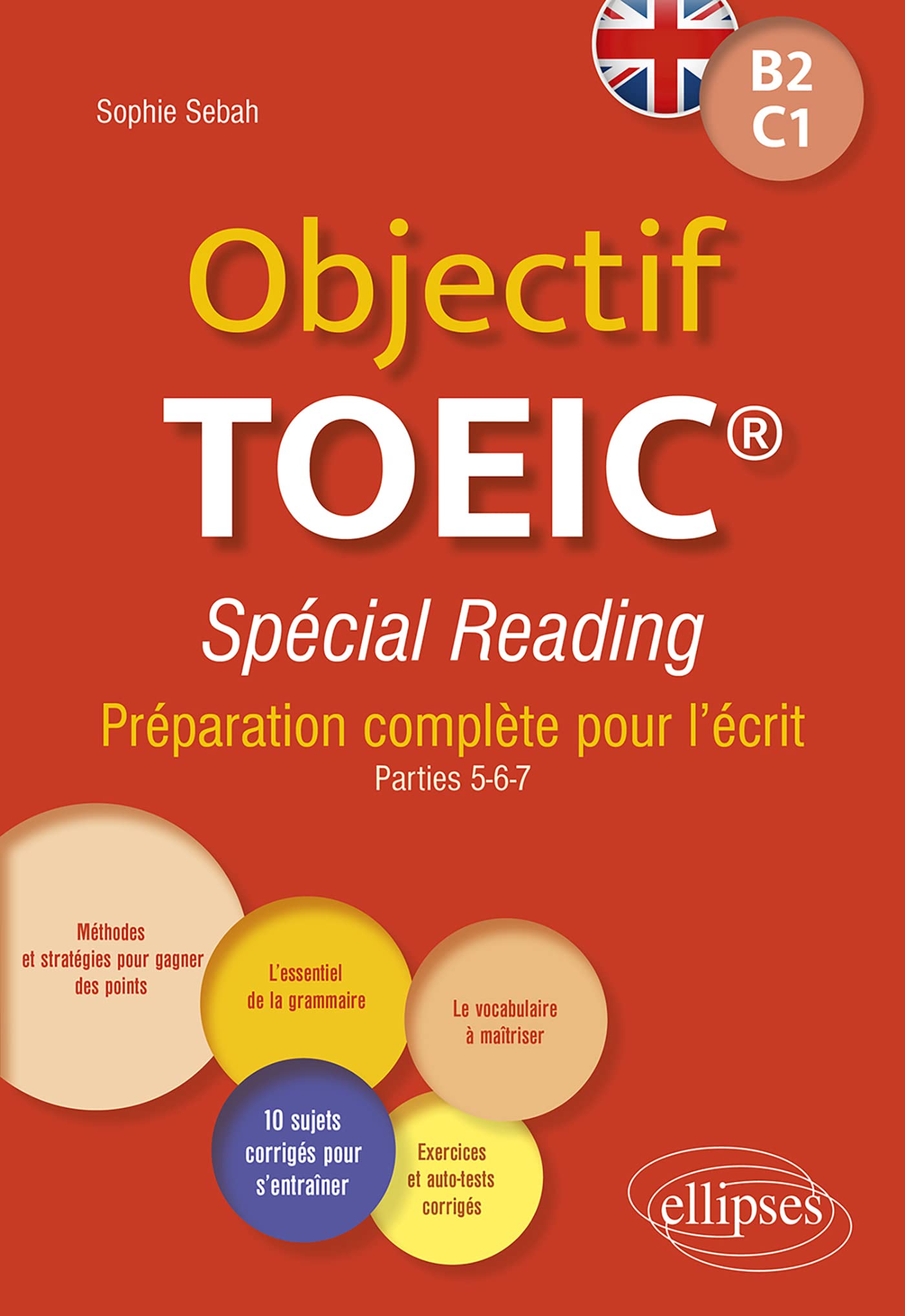 Objectif TOEIC® Spécial Reading (French Edition)