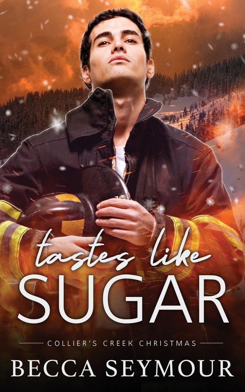 Taste Like Sugar: 6 (Collier's Creek Christmas)