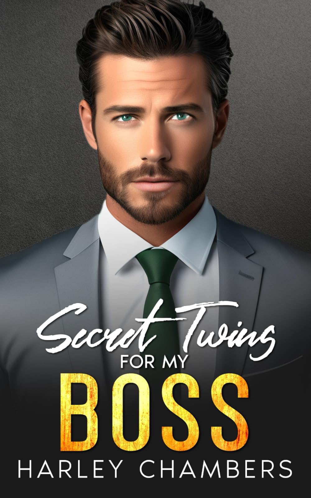 Secret Twins For My Boss: A Best Friend's Brother Romance