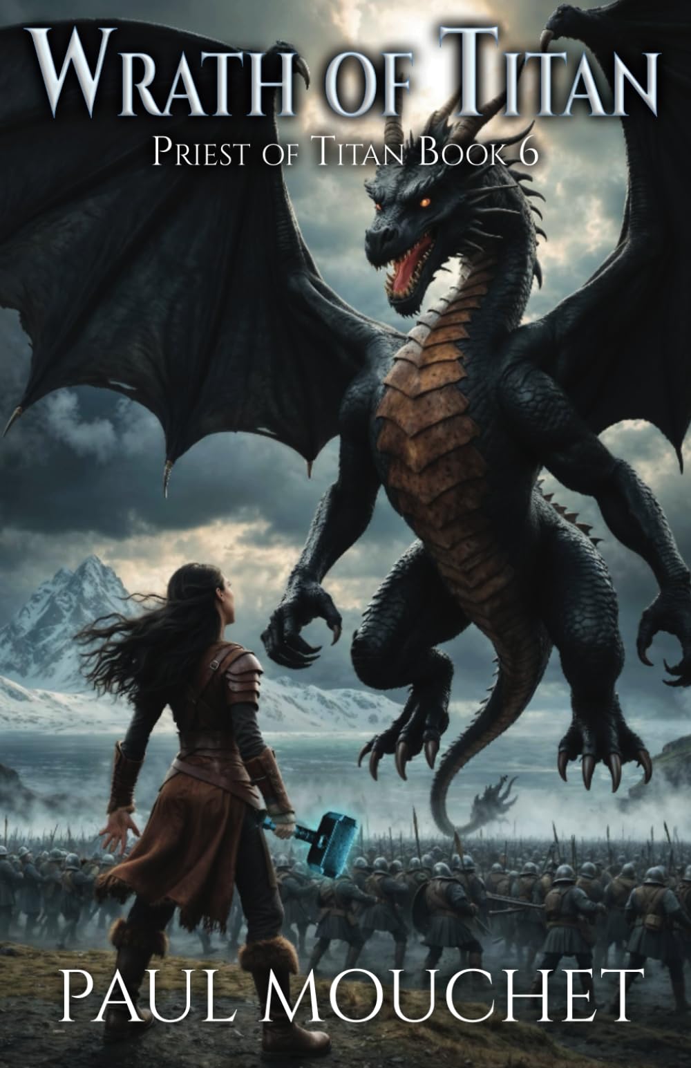 Wrath of Titan: A Fantasy Adventure: 6 (Priest of Titan)