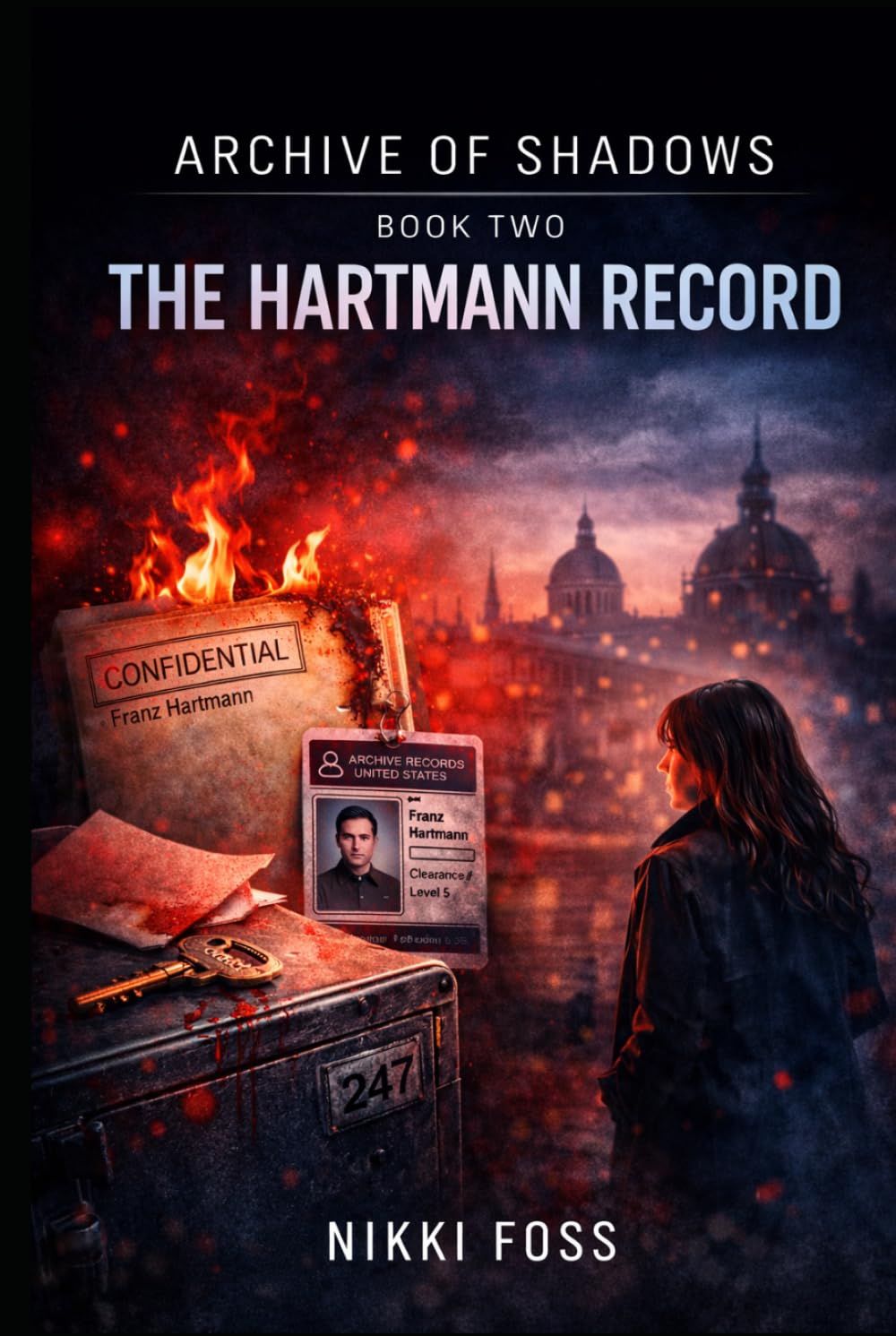 THE HARTMANN RECORD: A Dark Investigative Thriller (Archive of Shadows Book 2)