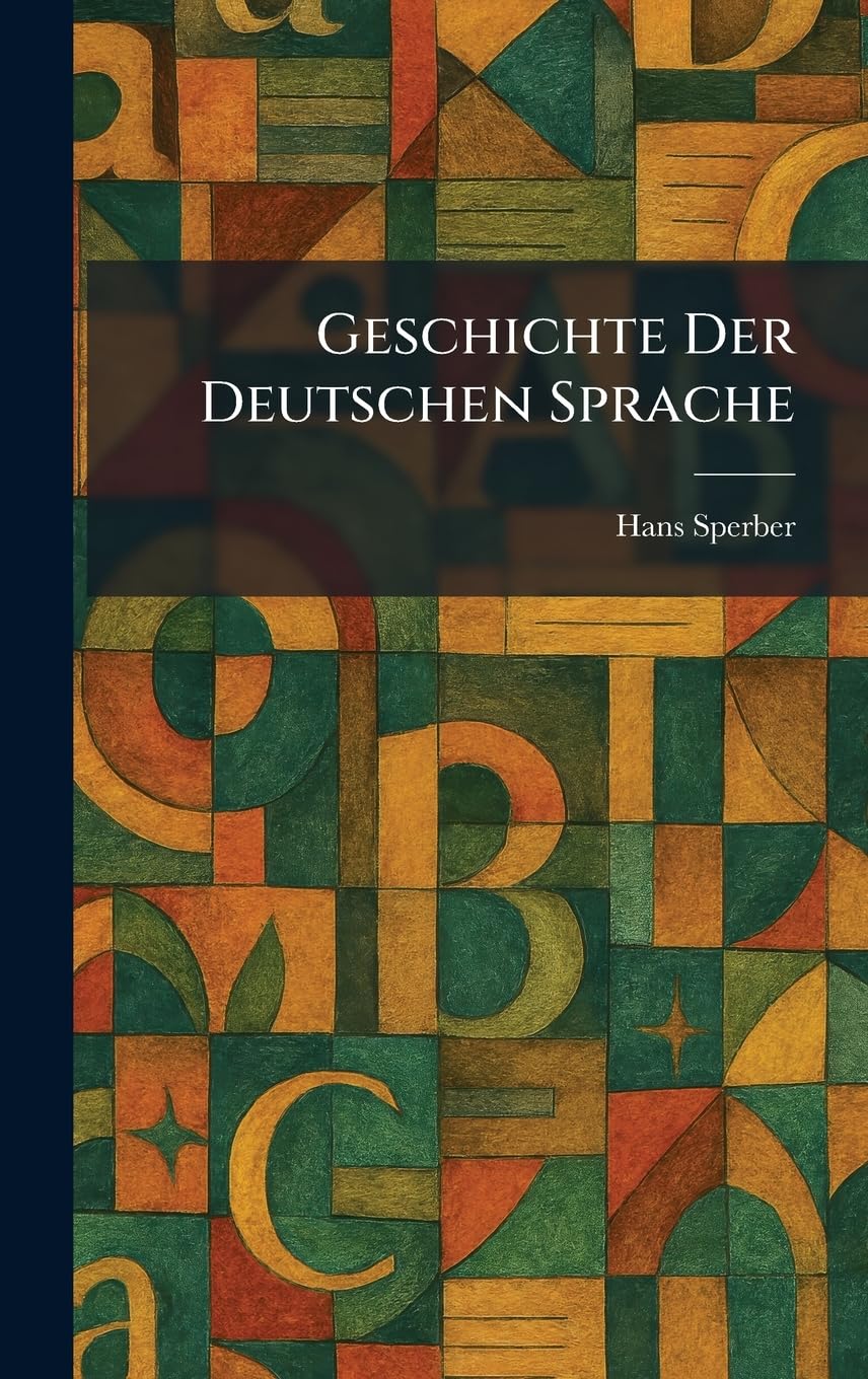Geschichte Der Deutschen Sprache