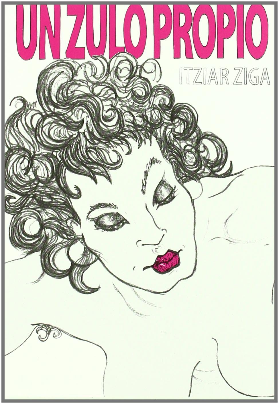 Un zulo propio (UHF) (Spanish Edition)