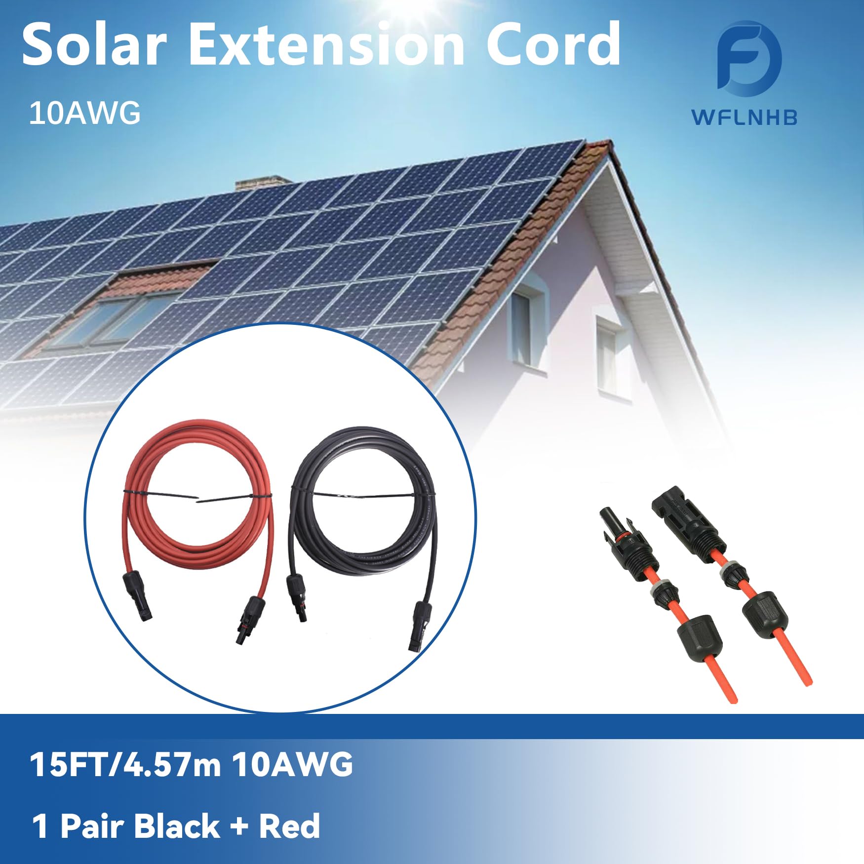 WFLNHB Cable de extensión de panel solar de calibre 10 de 15 pies, 10 AWG negro + rojo con conector hembra y macho conector solar