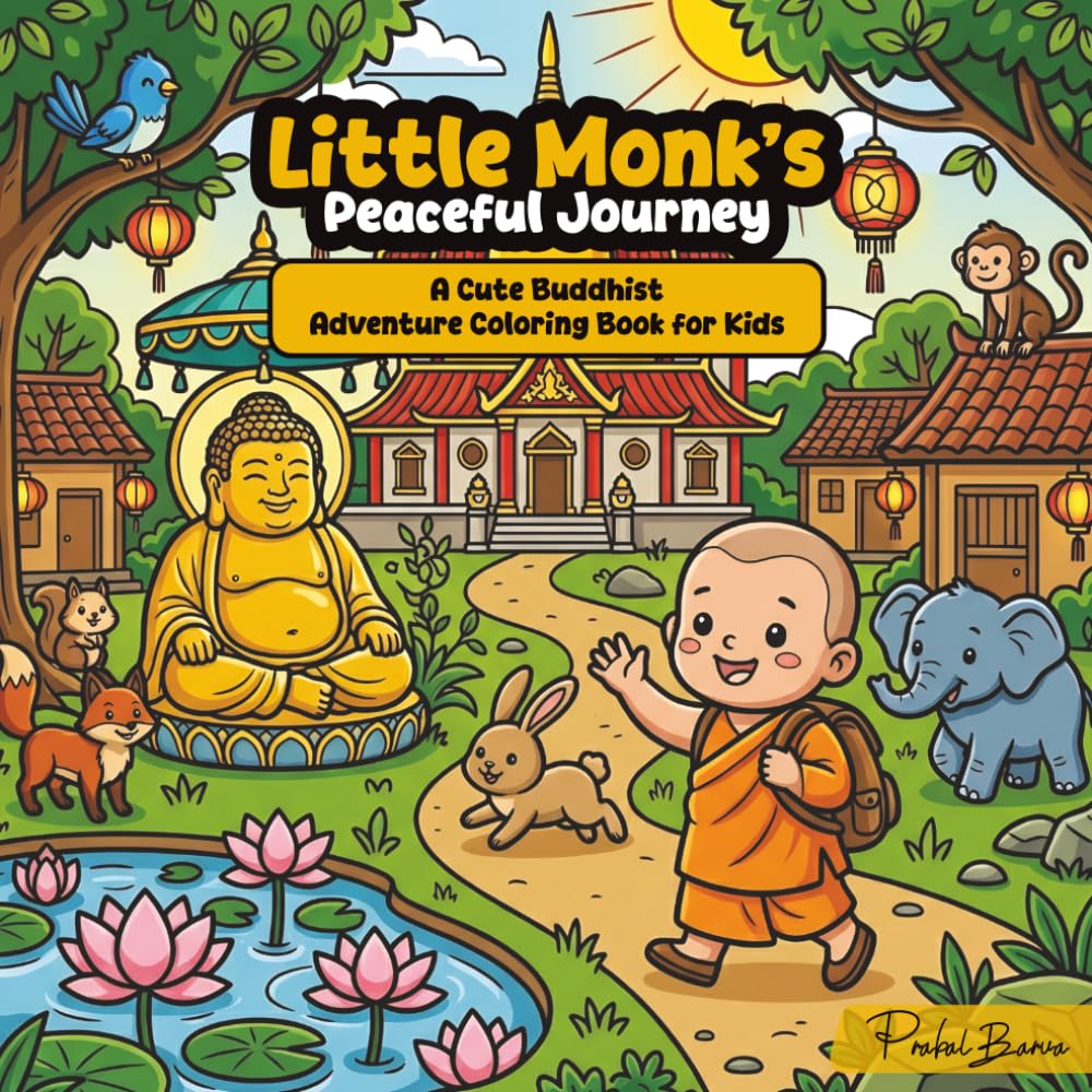 Little Monk’s Peaceful Journey: A Cute Buddhist Adventure Coloring Book for Kids