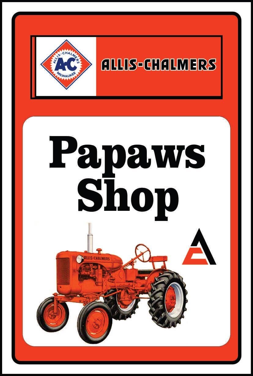 Allis Chalmer Tractor Sign PAPAW'S Shop or Custom Name