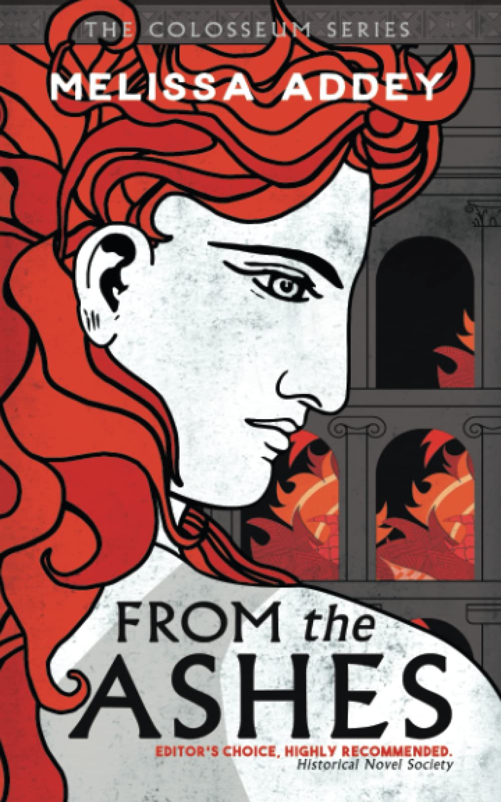 From the Ashes: 1 (The Colosseum)