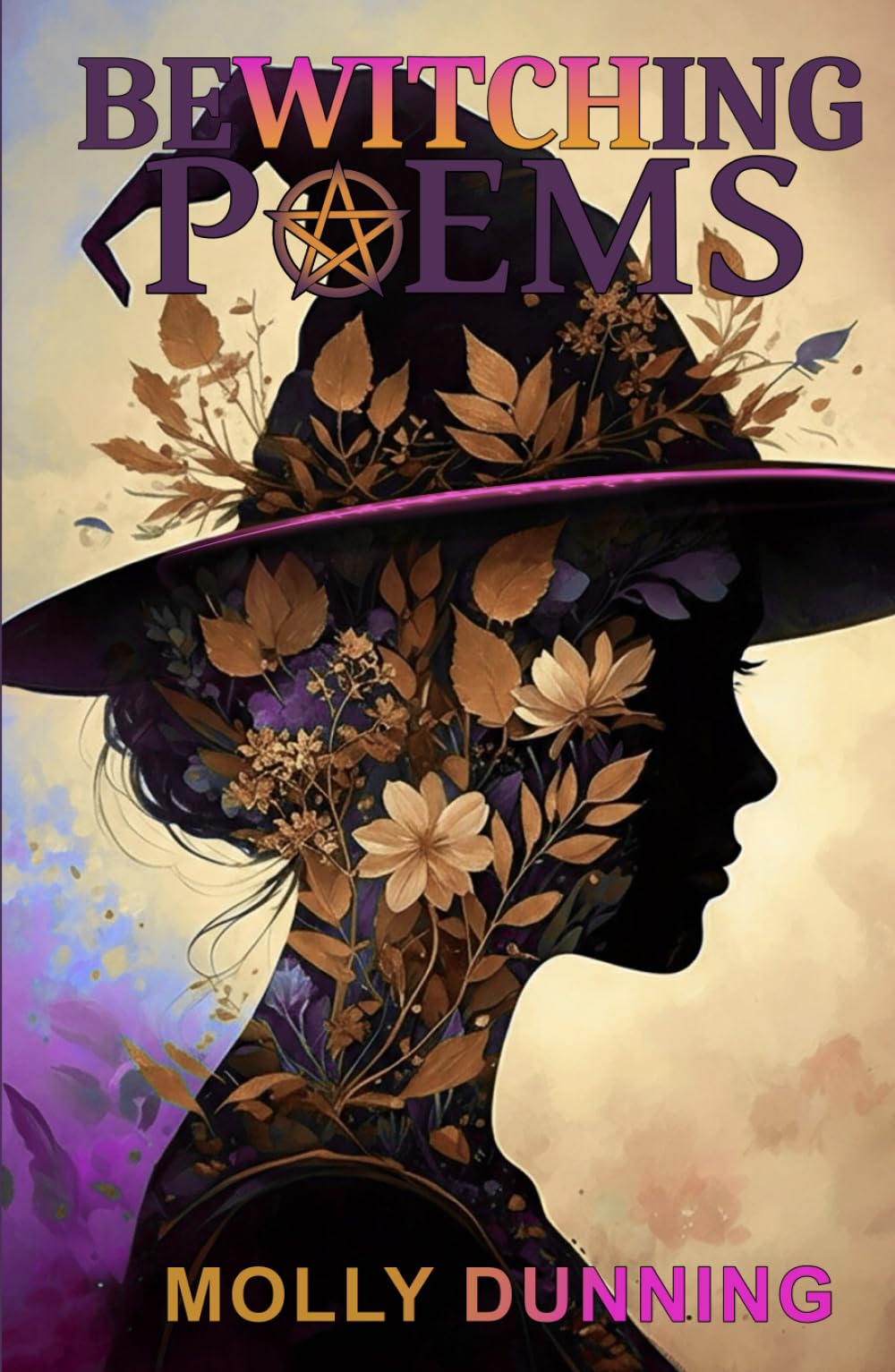 Bewitching Poems: A little book of spooky tales told by a witch | Great gift for Autumn or Halloween | Inspirational and Magical