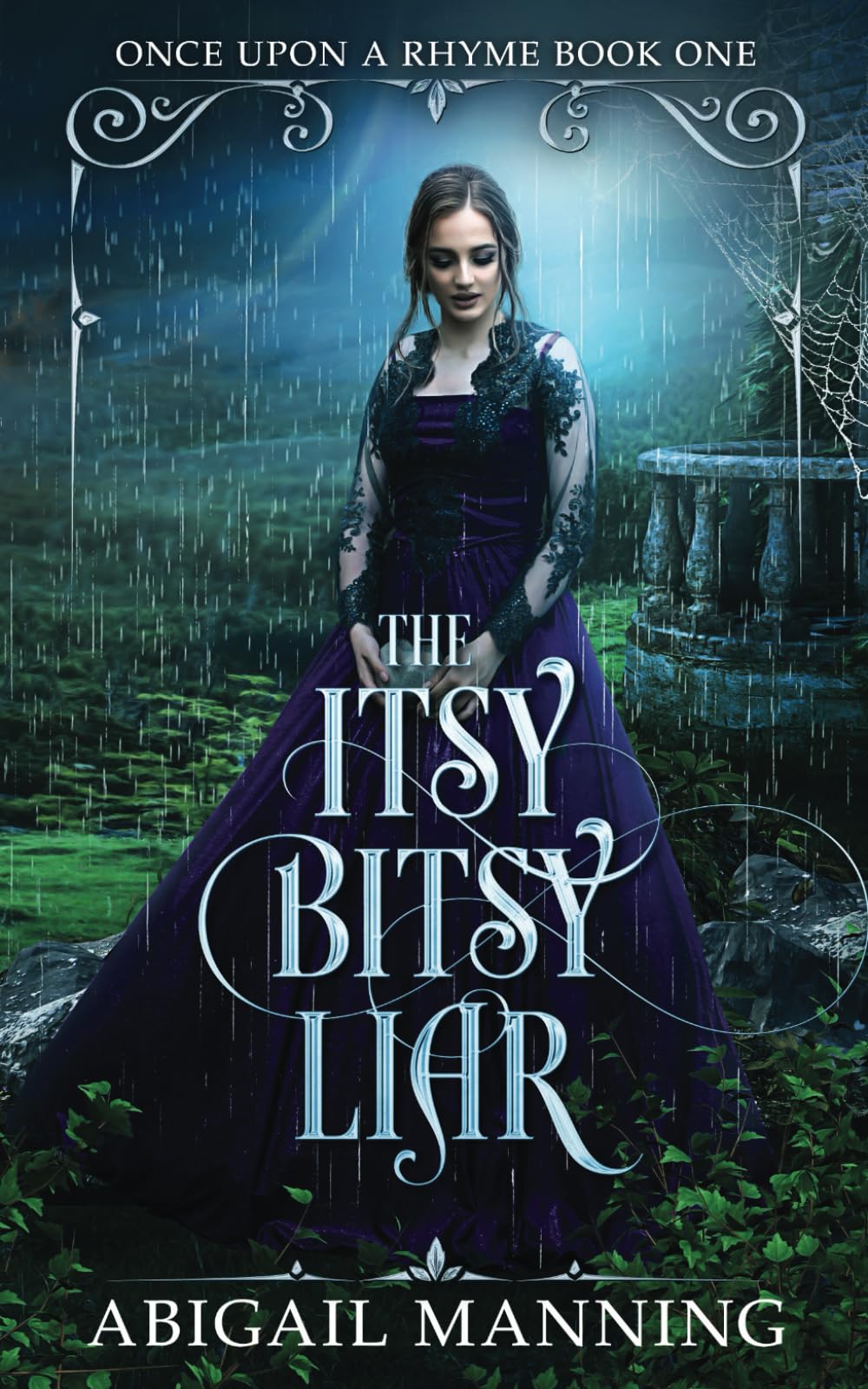 The Itsy Bitsy Liar: 1 (Once Upon A Rhyme)