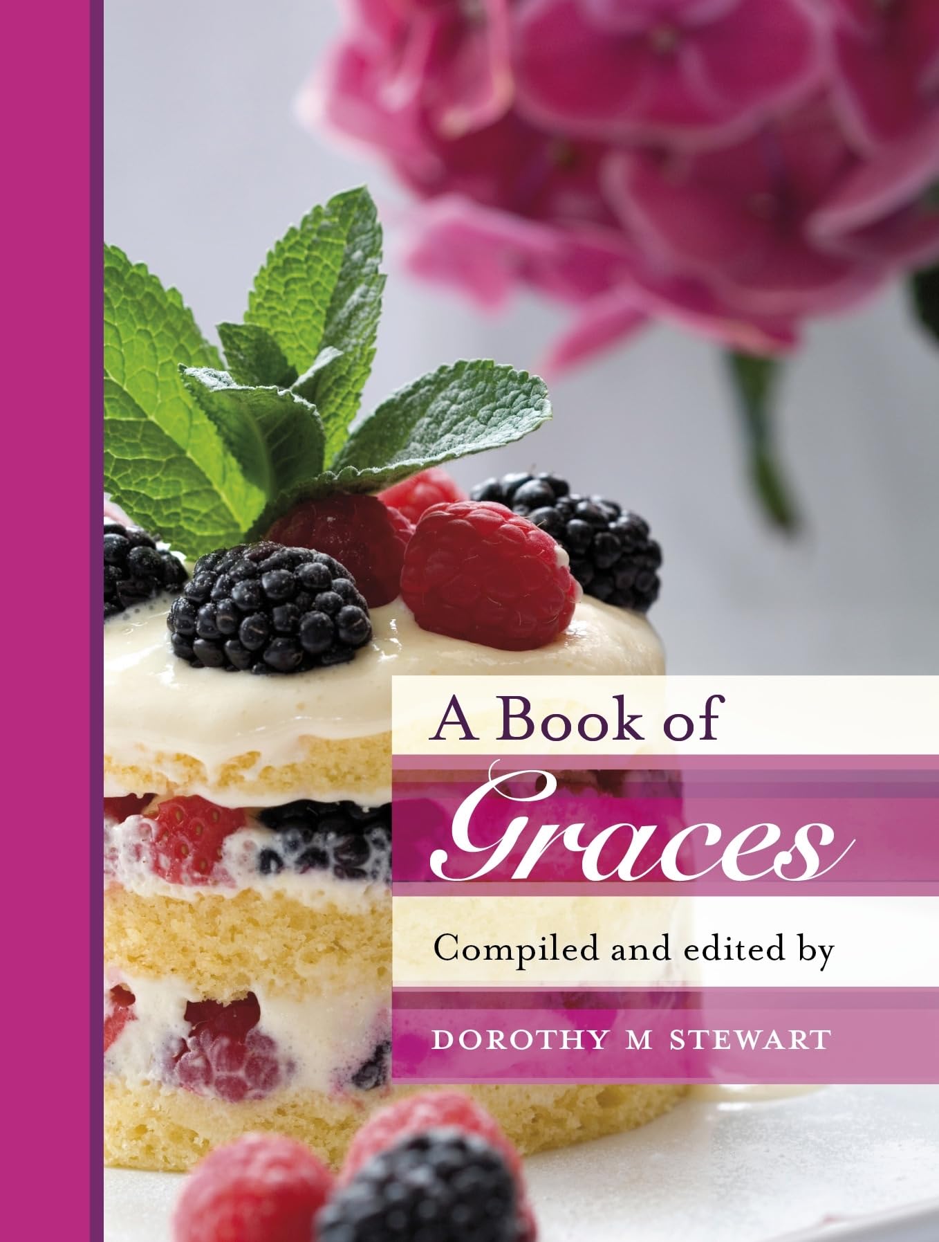 A Book of Graces By Dorothy Stewart
