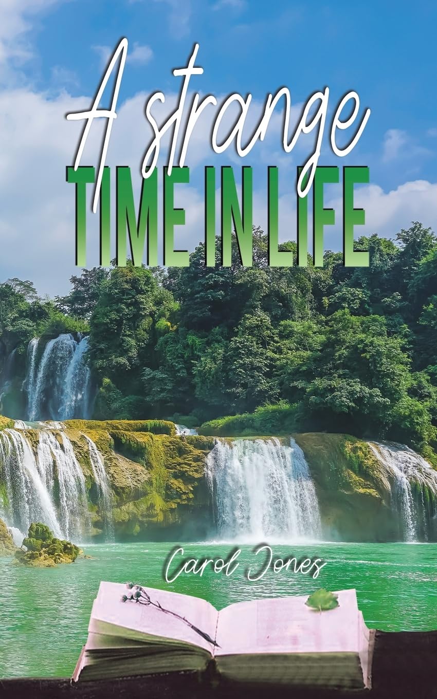 Austin Macauley Publishers A Strange Time In Life