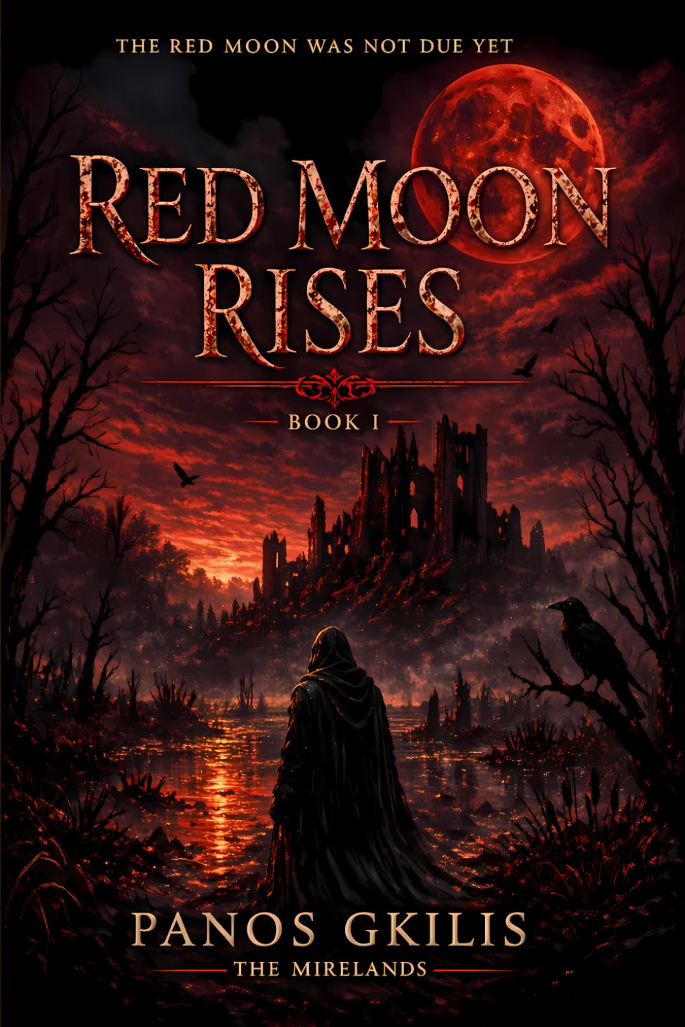 Red Moon Rises: The Mirelands, Book One