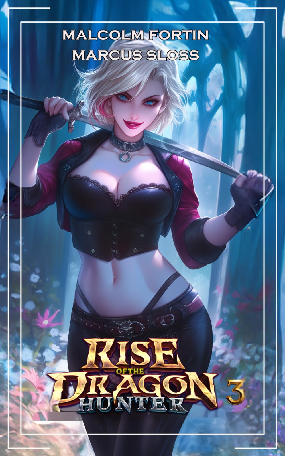 Rise of the Dragon Hunter 3: LitRPG Fantasy (The Isekai Warrior)