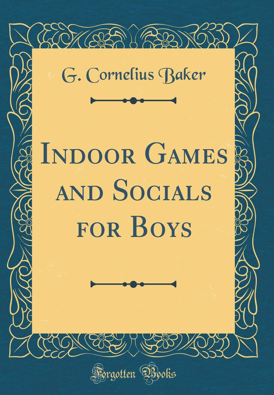 Buy Indoor Games and Socials for Boys (Classic Reprint) Book Online at Low  Prices in India | Indoor Games and Socials for Boys (Classic Reprint)  Reviews & Ratings - Amazon.in