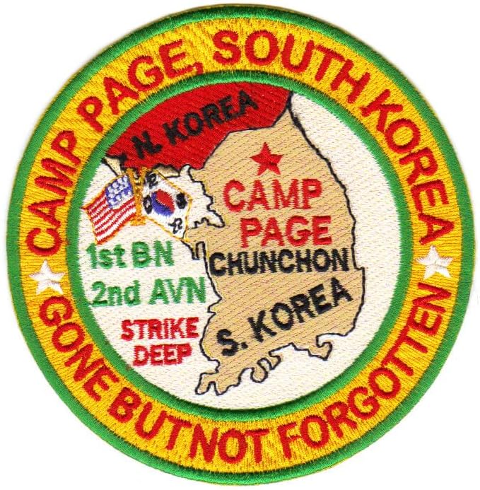 US POST PATCH, CAMP PAGE S KOREA, 1ST BN, 2ND AV,GONE BUT NOT FORGOTTEN Y