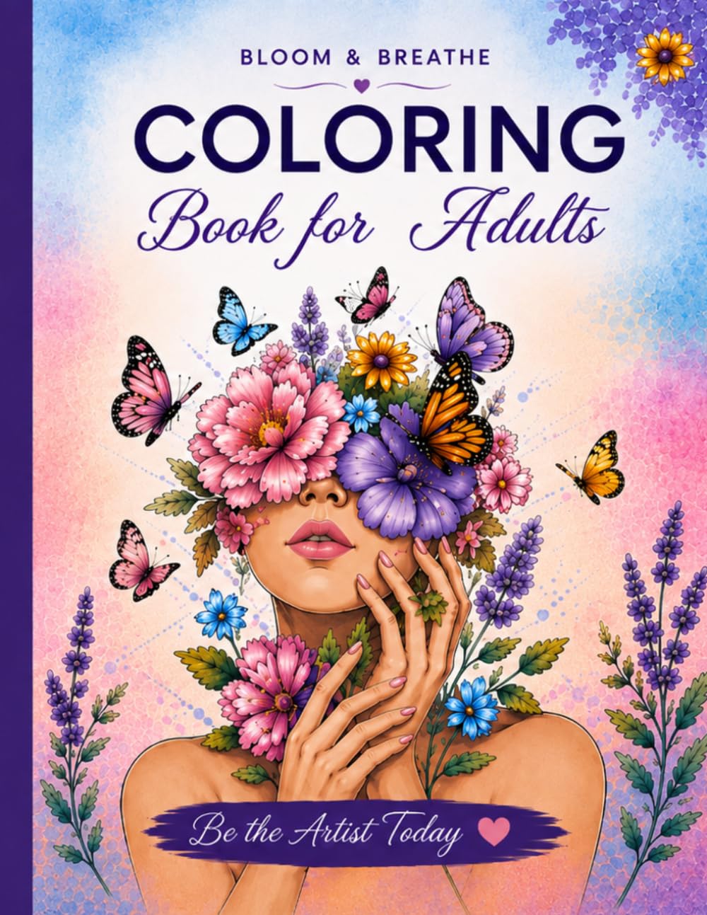 Bloom & Breathe: Coloring Book for Adults
