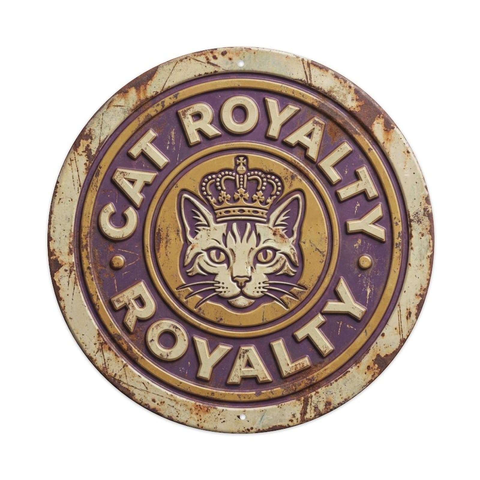 Vintage Cat Royalty Here Purr Metal Tin Sign Plaque Wall Decor for Cafe, Club, Garden Round Metal Poster 8x8Inch