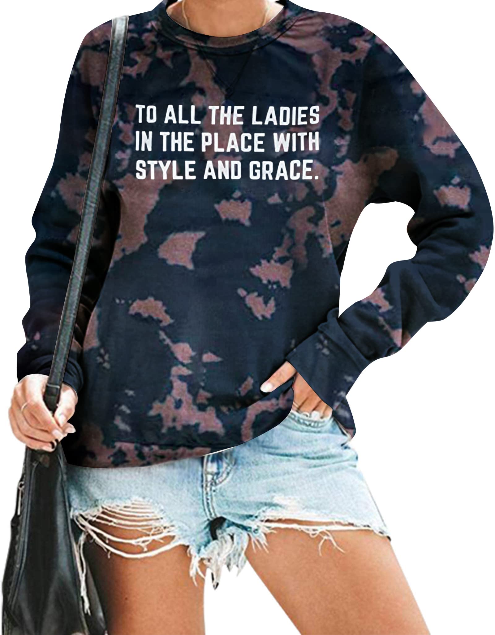 LUKYCILDFeminist Sweatshirt to All The Ladies in The Place with Style and Grace T-Shirts Funny Mama Gift Casual Long Sleeve Tops
