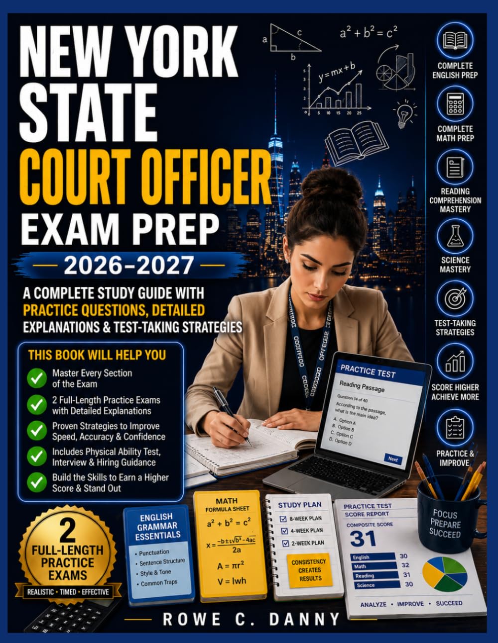 NEW YORK STATE COURT OFFICER EXAM PREP: A Complete Study Guide with Practice Questions, Answer Explanations, and Test-Taking Strategies