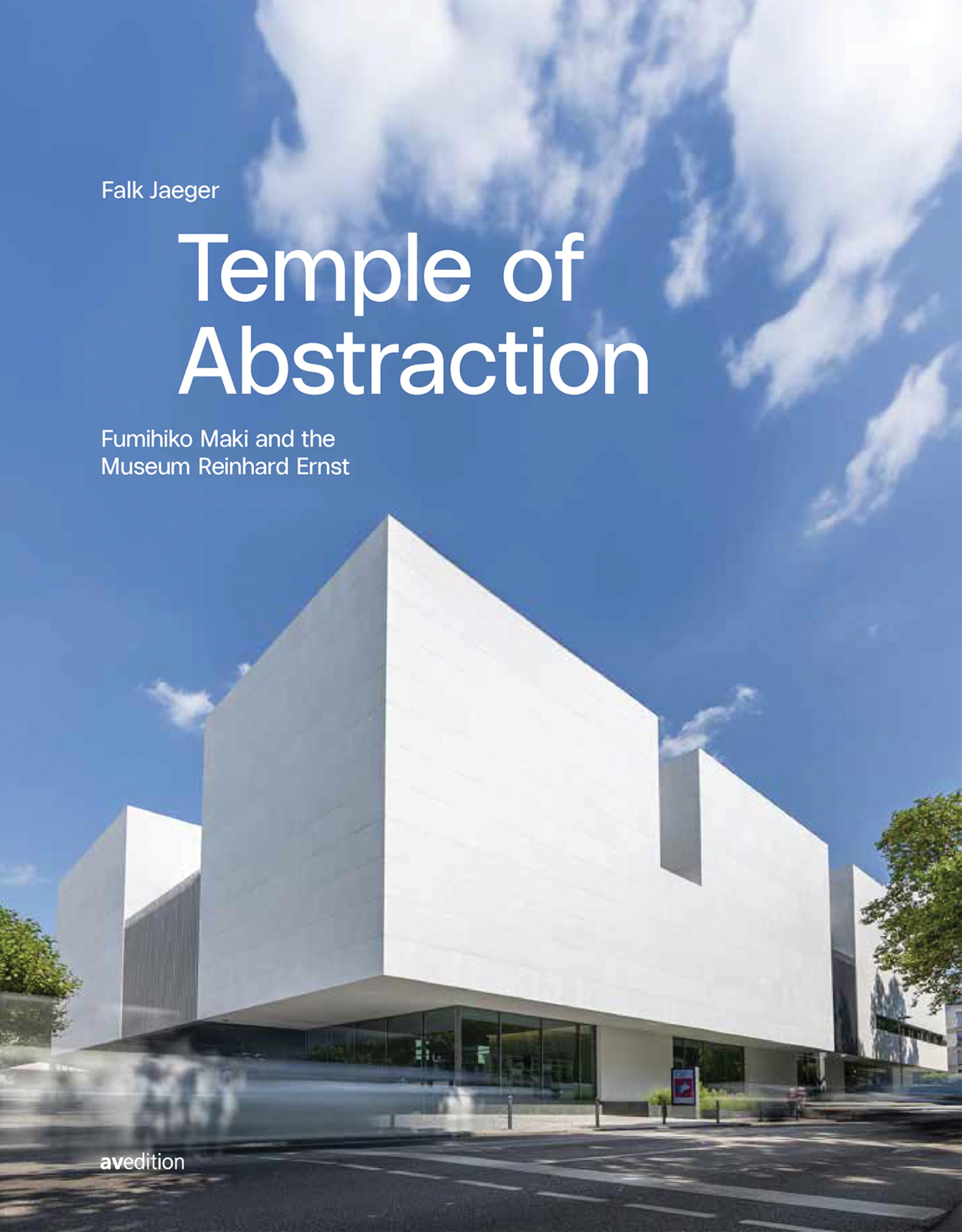 Temple of Abstraction Fumihiko Maki monographie architecture musee d'art