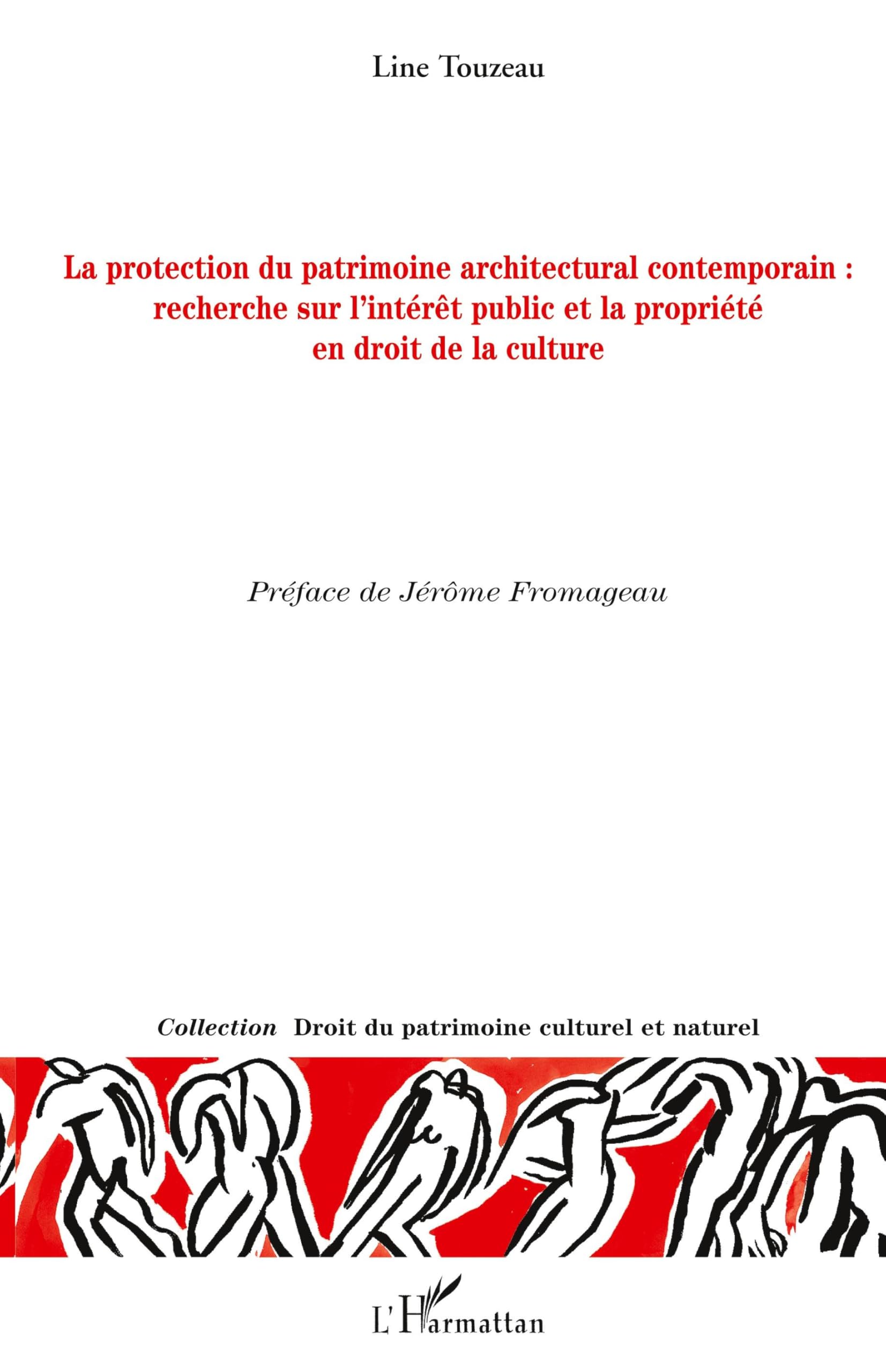 Patrimoine architectural contemporain : livre sur le droit de la culture et l'intérêt public