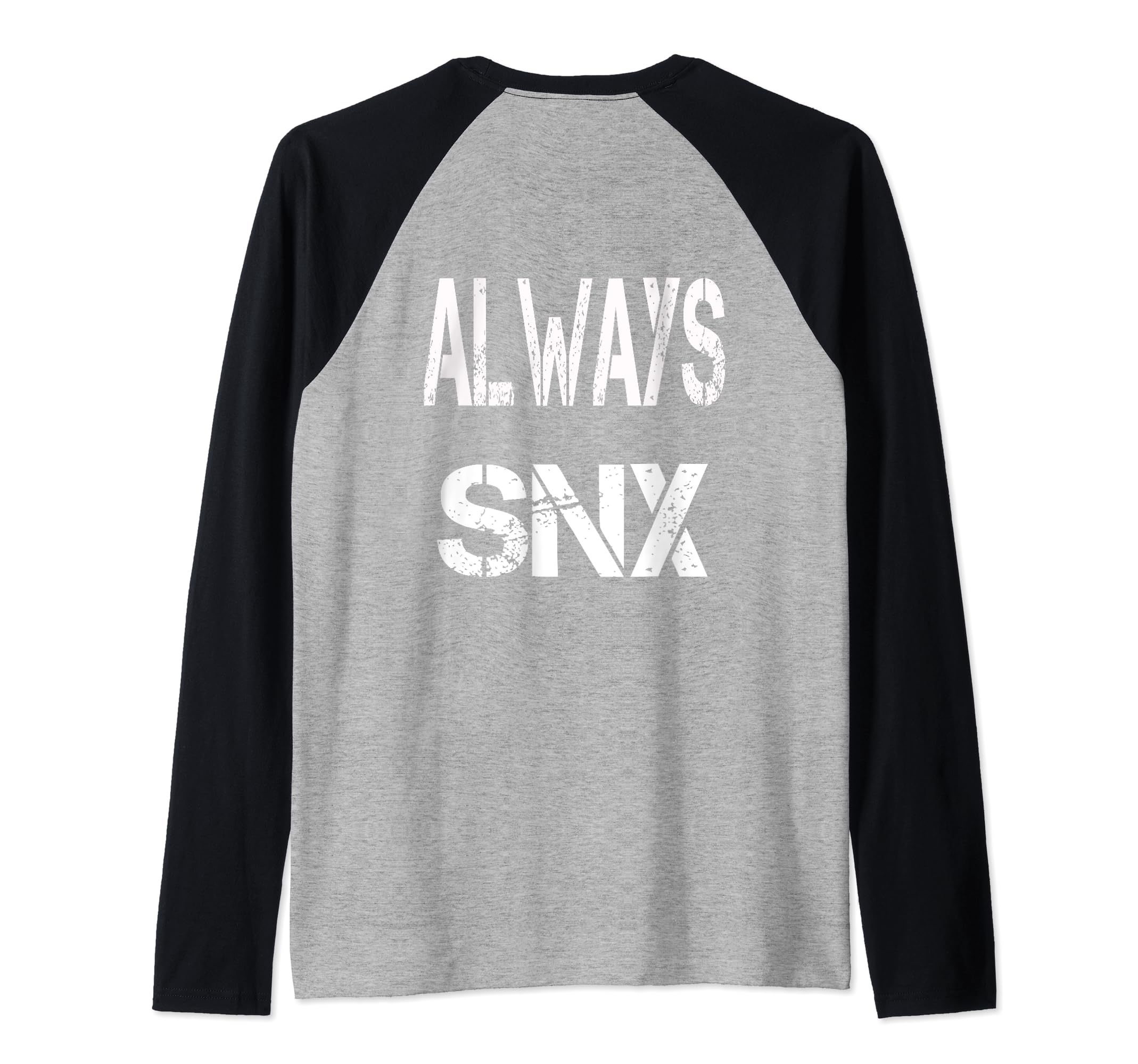 SNX saying - Crypto Blockchain appareil.Always SNX . Crypto saying for the Blockchain and Token Nerd Raglan Baseball Tee