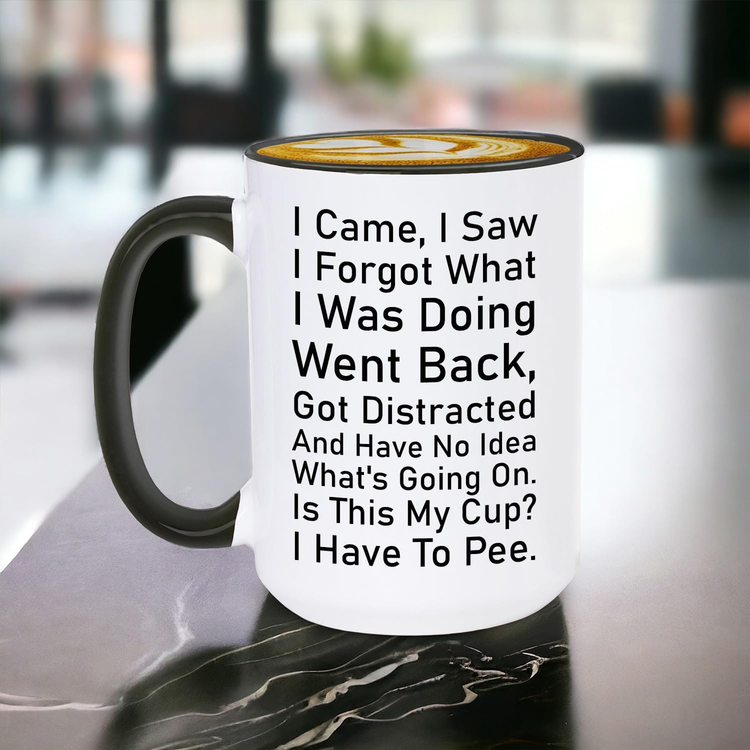 Veracco I Came I Saw I Forgot Coffee Mug Have No Idea Whats Going On Is This My Cup I Have To Pee Cup Sarcastic Gift Office Humor Gift Wife Coffee Mug Gifts For Forgetful Friend Office Humor Present - Image 6